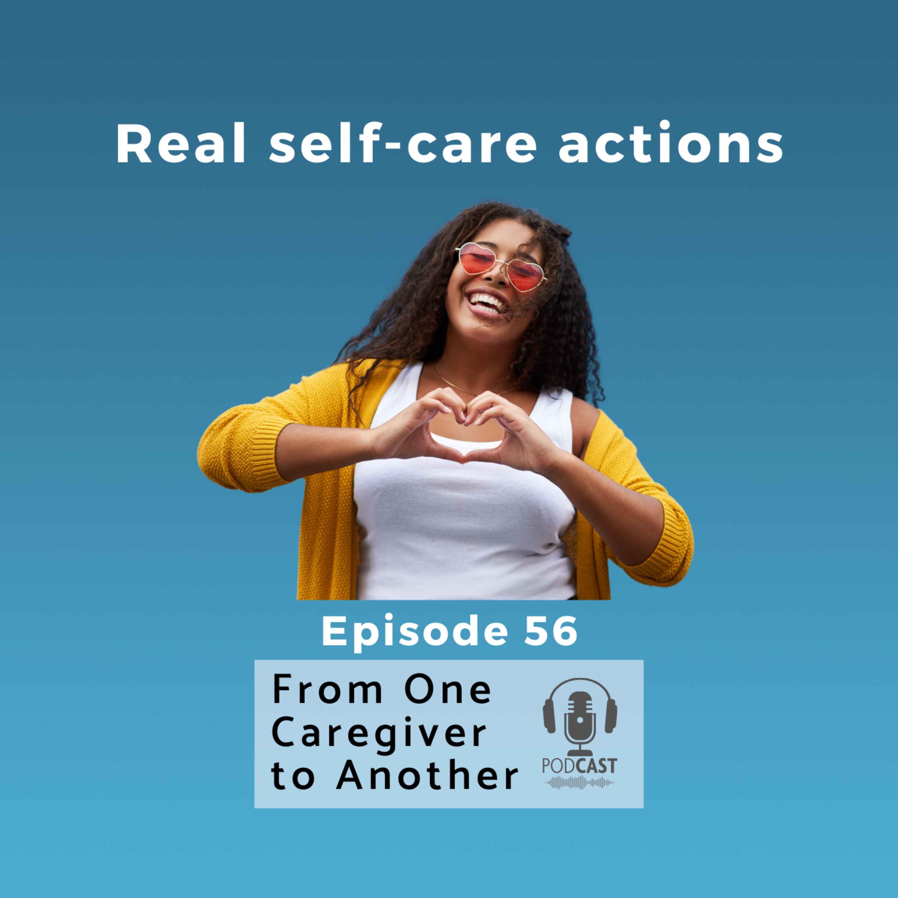 From One Caregiver to Another