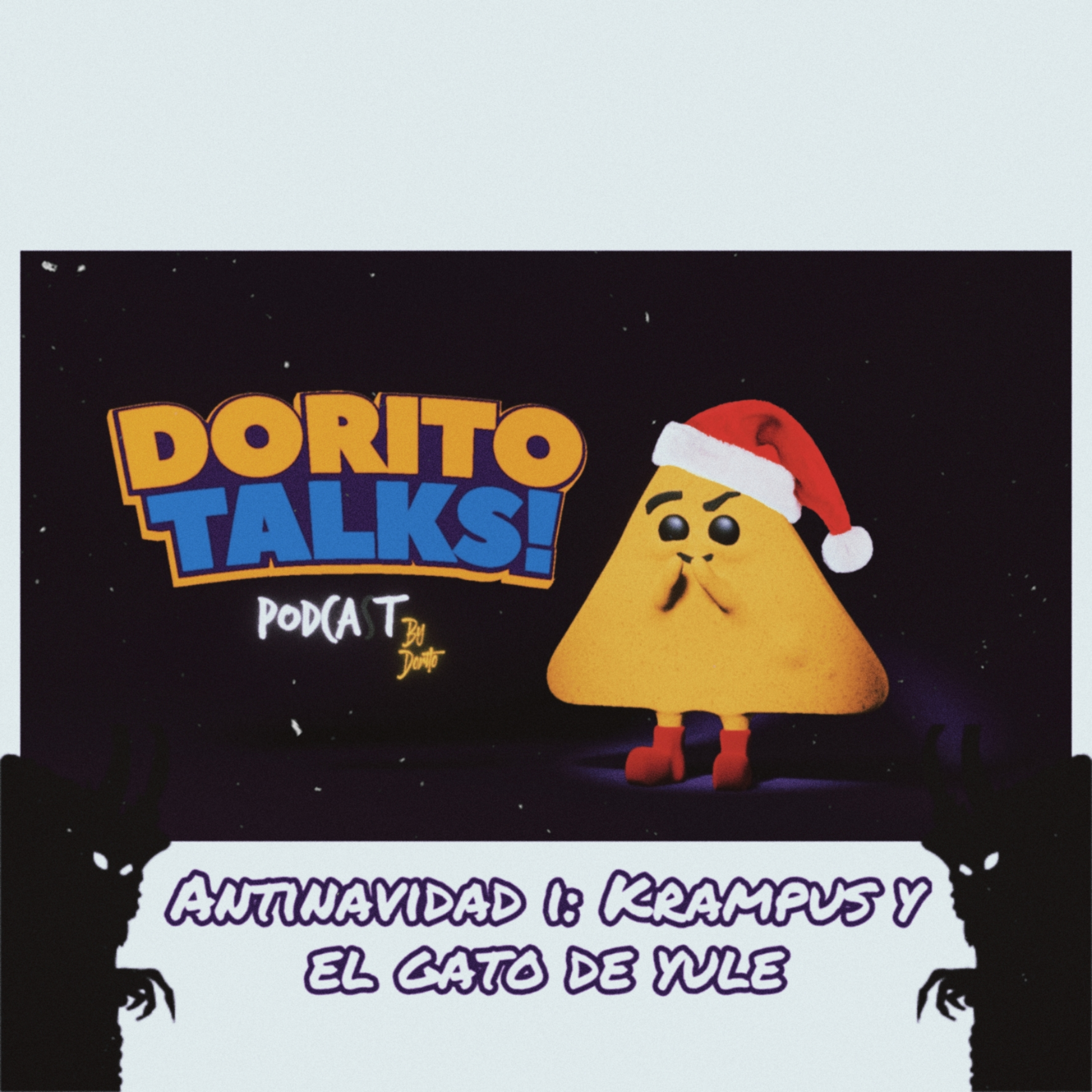 Dorito talks: Antinavidad l - Krampus y el gato de Yule episode artwork
