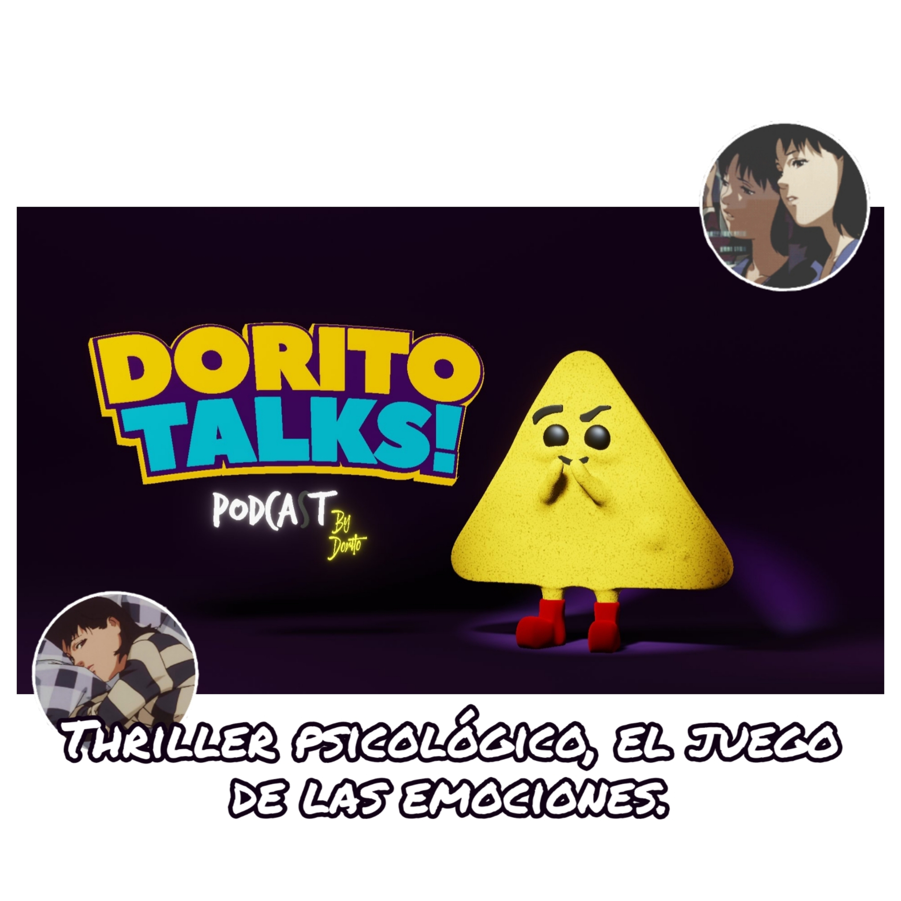 Dorito talks: Thriller psicológico, el juego de las emociones. episode artwork