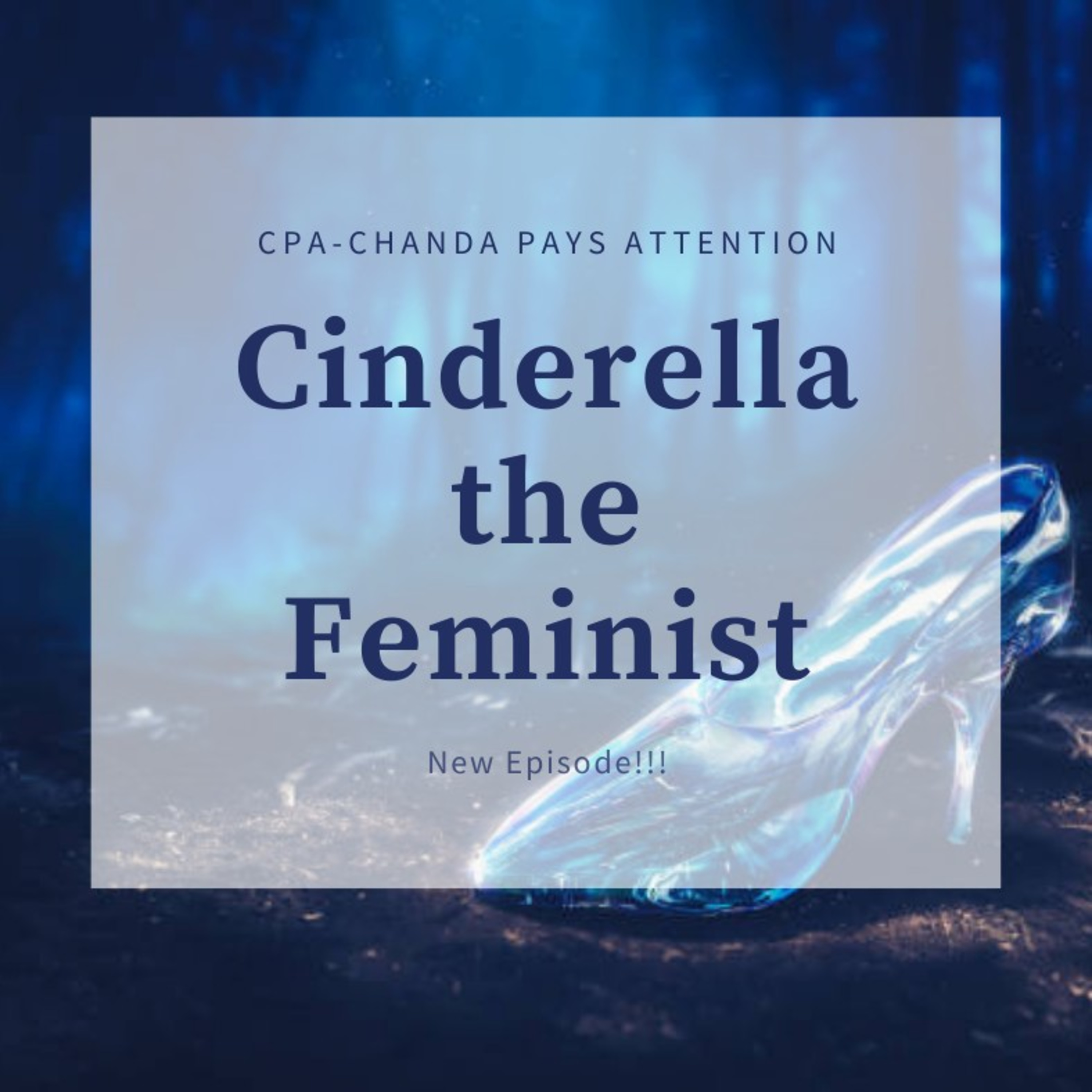 Cinderella the Feminist