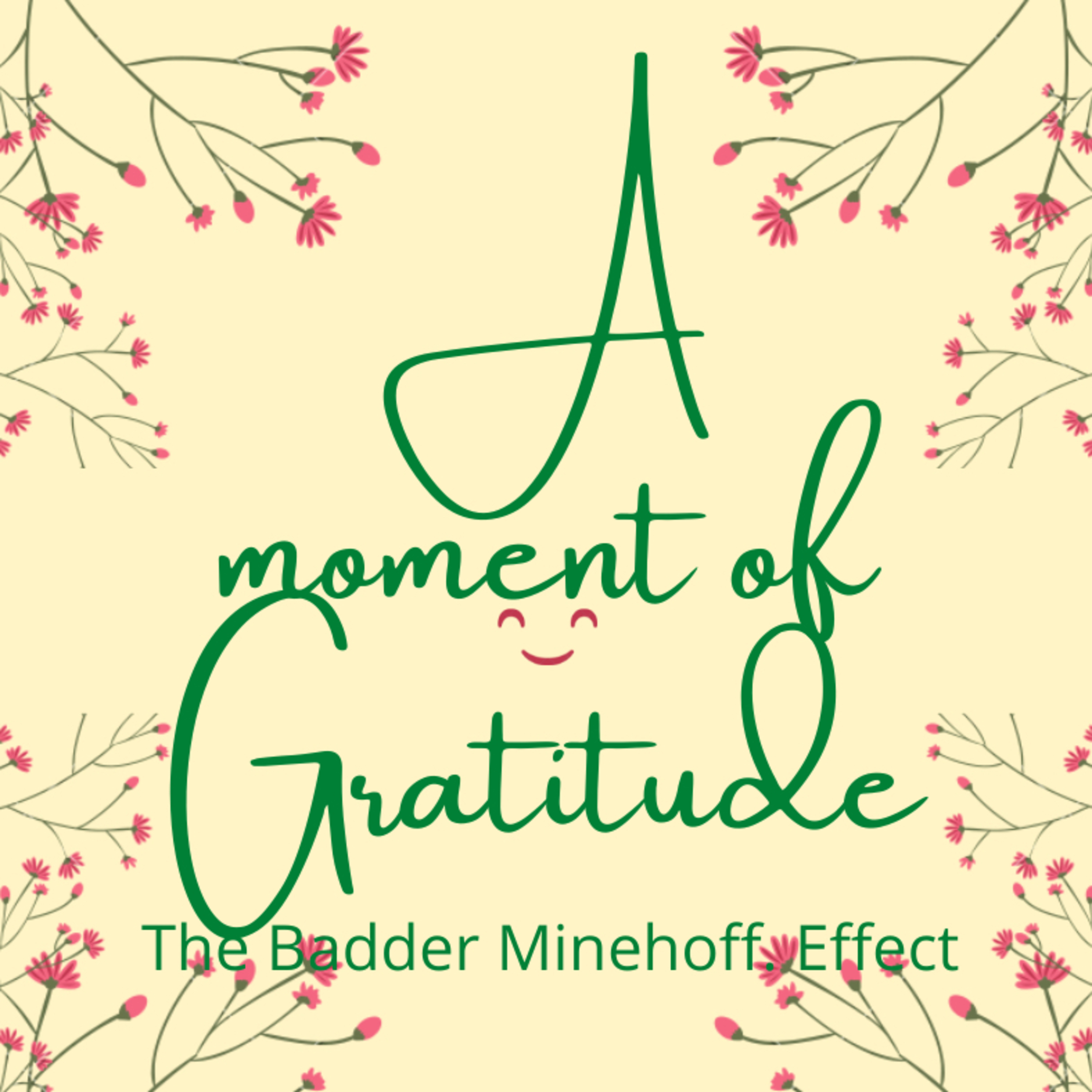 A Moment of Gratitude: Baader-Meinhof