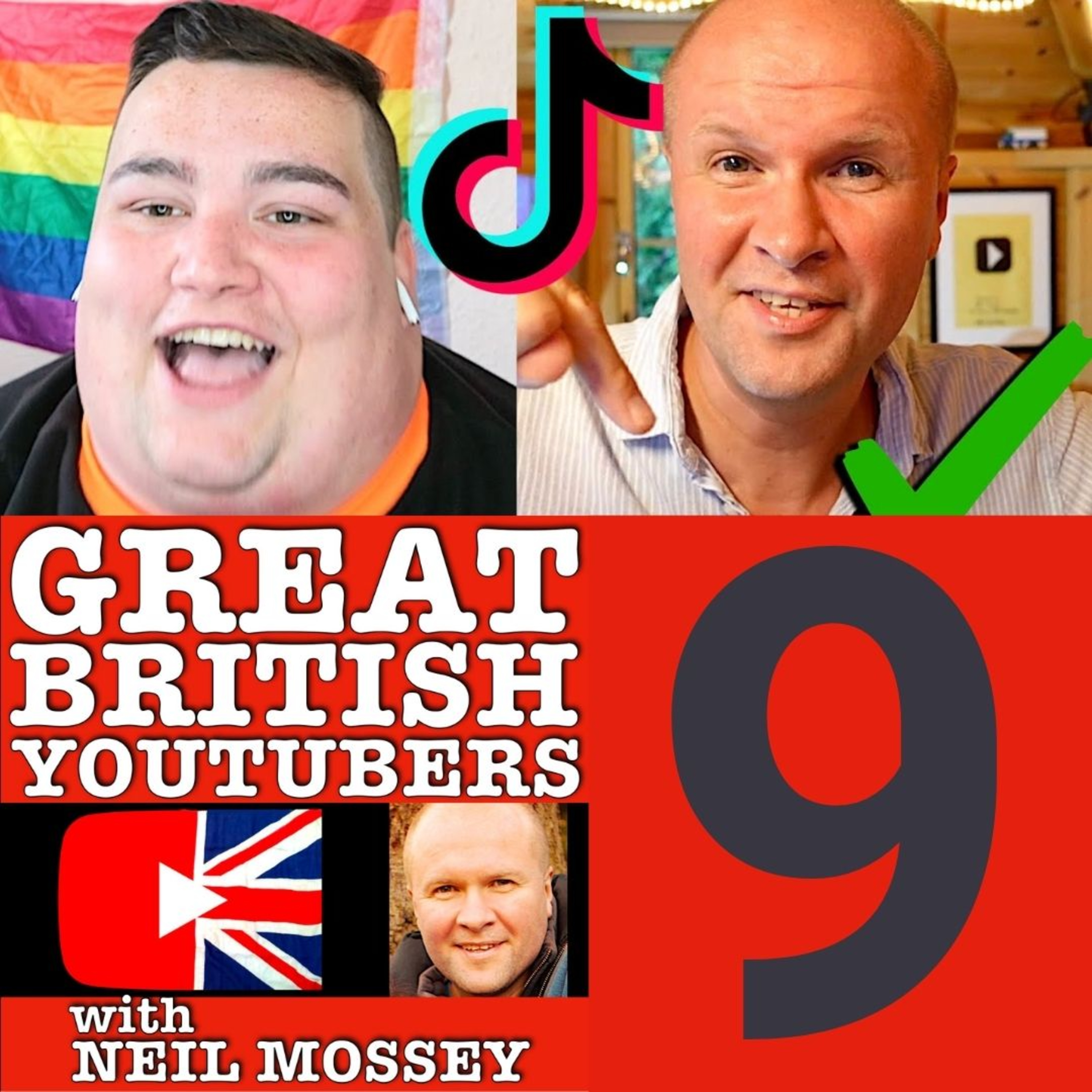 GREAT BRITISH YOUTUBERS PODCAST with Neil Mossey