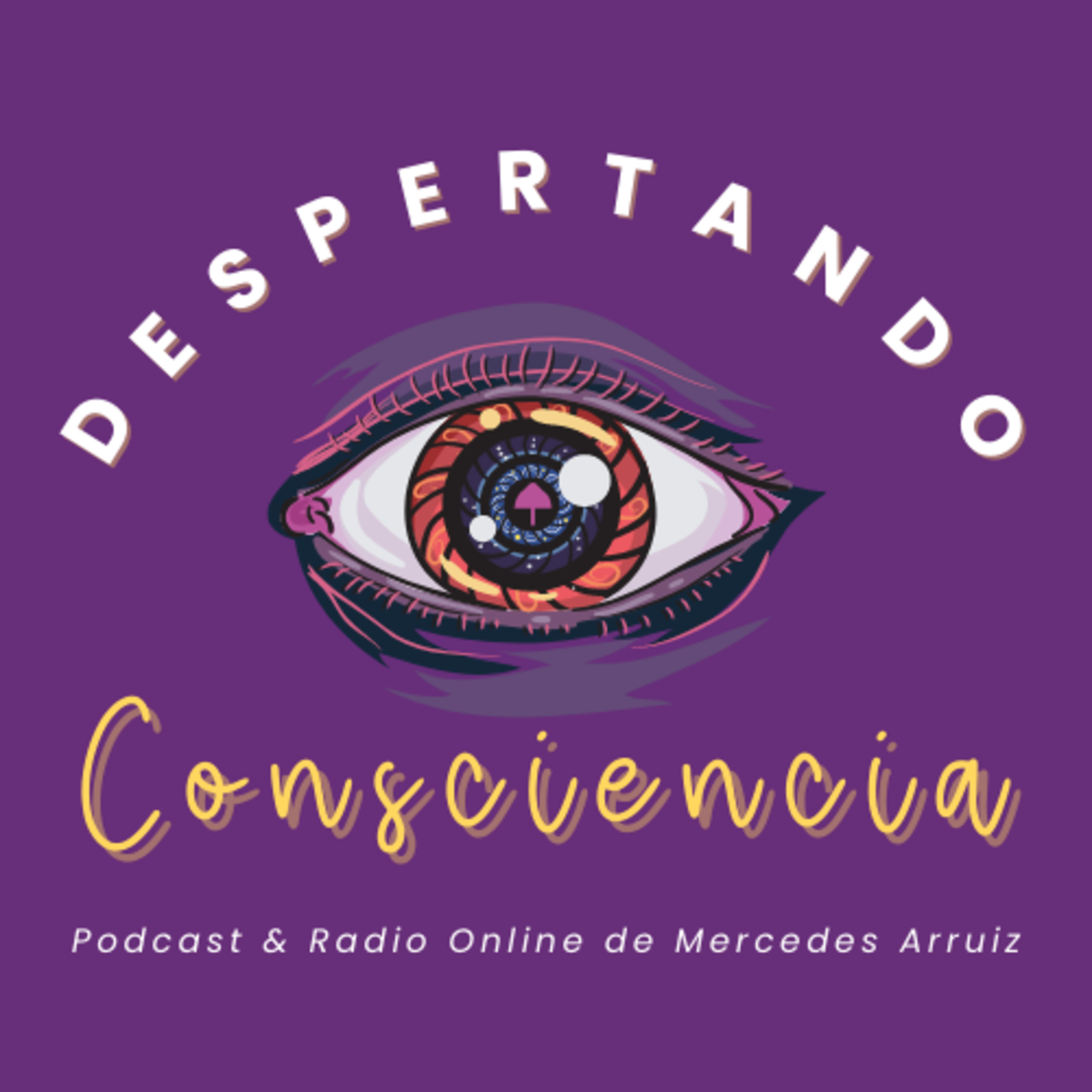 Despertando Consciencia con Mer Arruiz