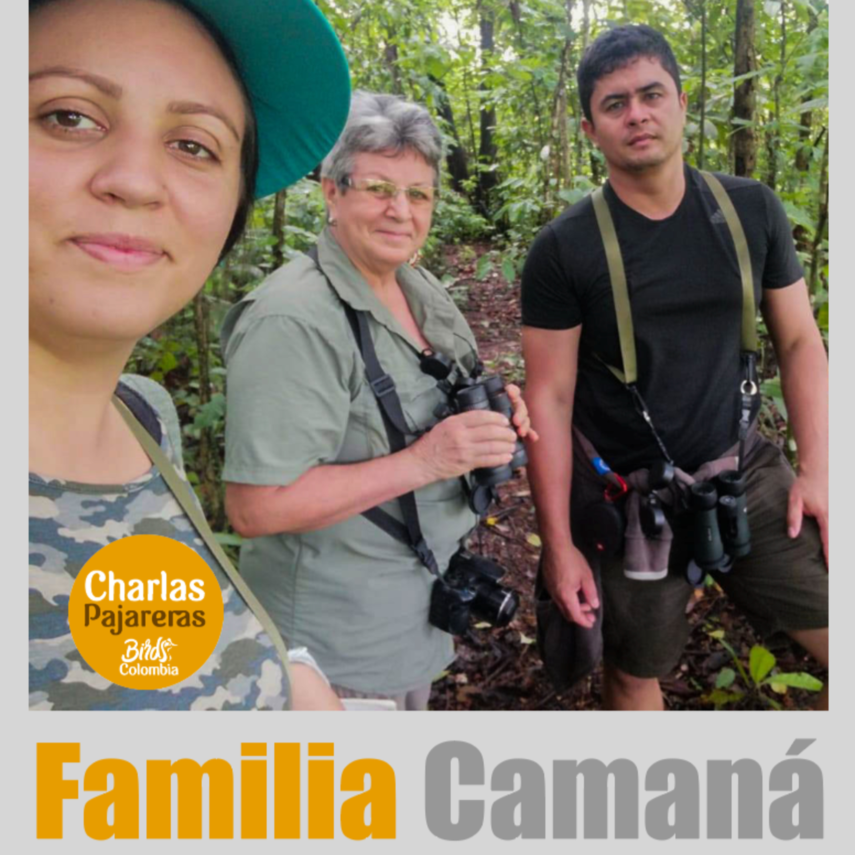 Familia Camaná en Charlas Pajareras
