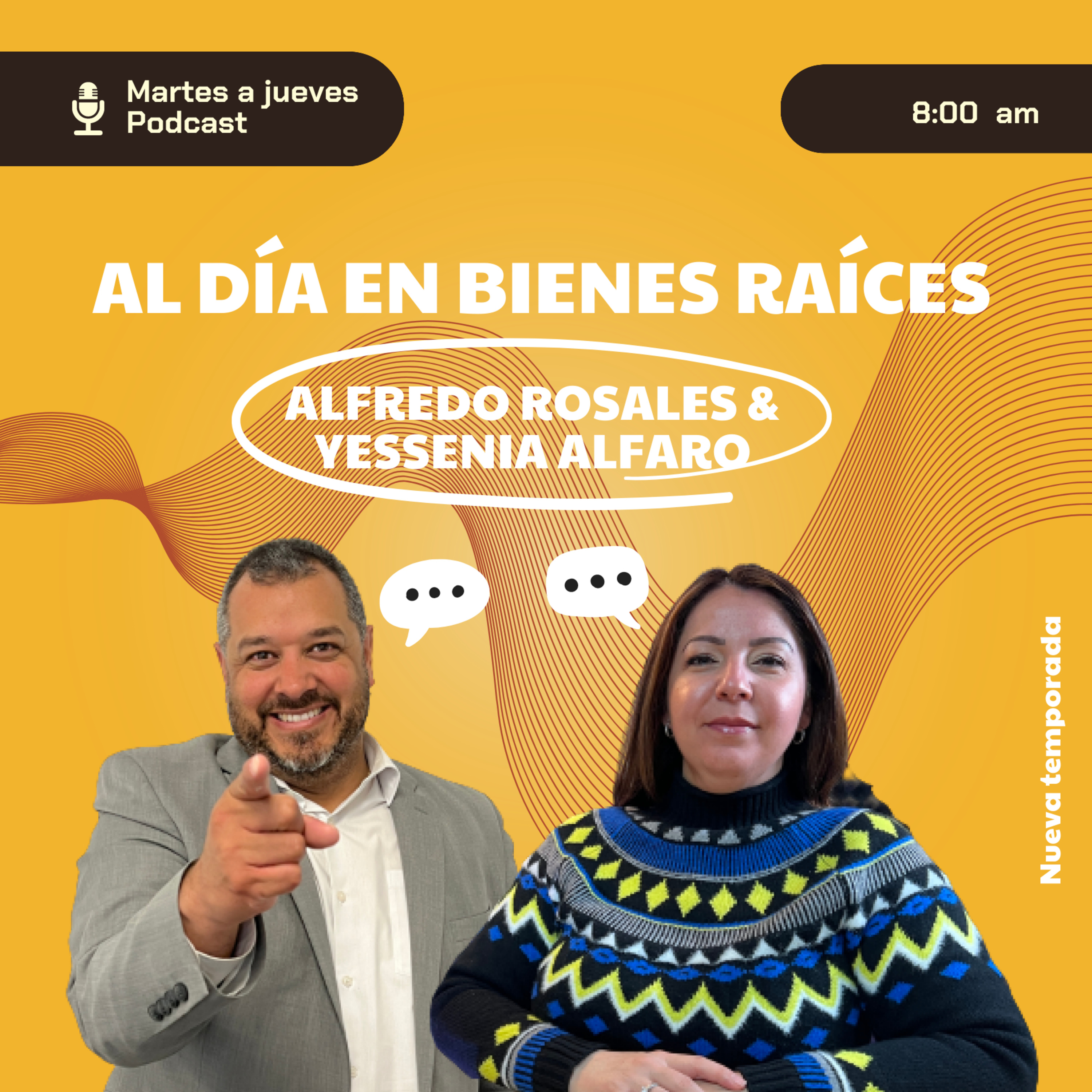 Al dia en Bienes y Raices con Alfredo Rosales