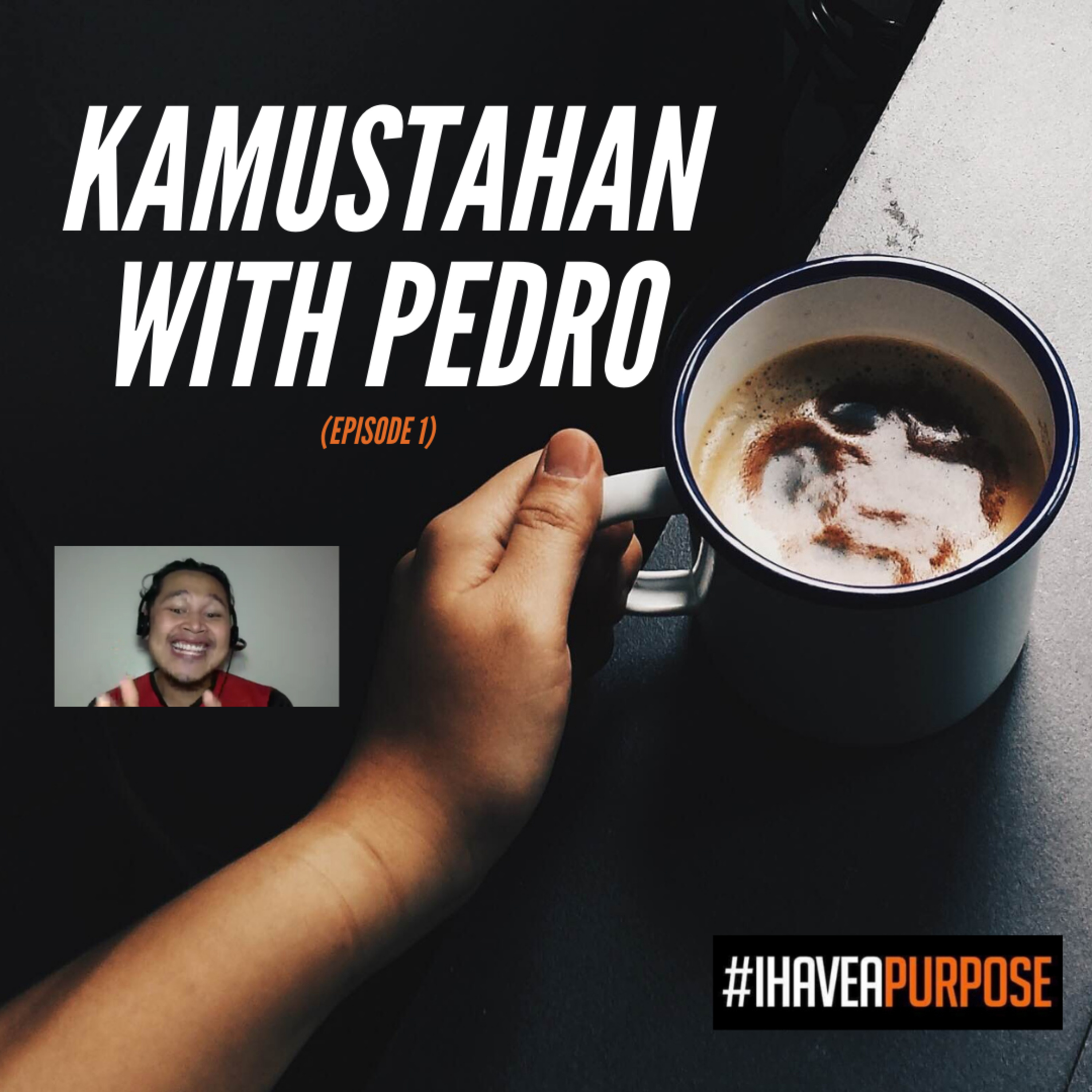 KUMUSTAHAN WITH PEDRO