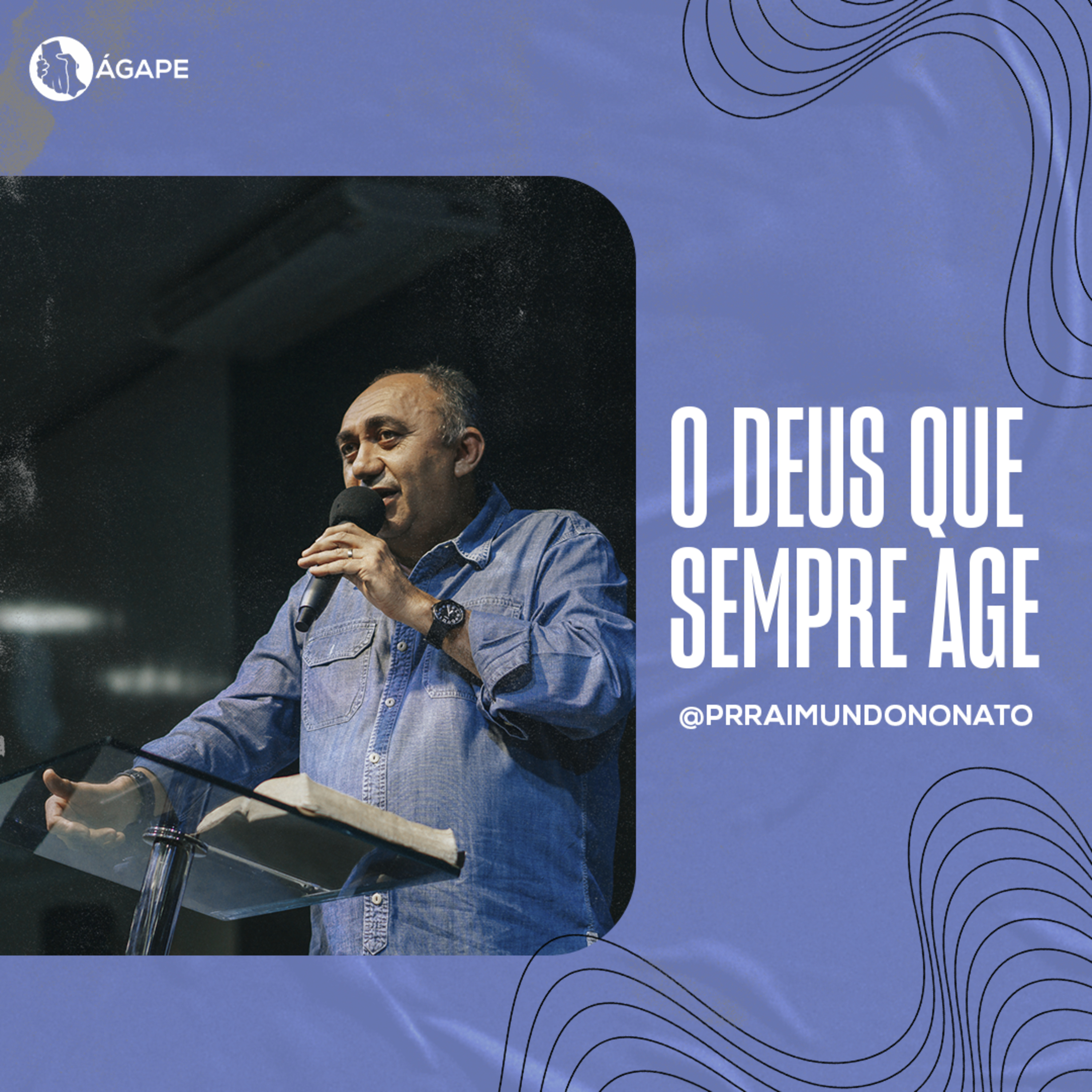 O Deus que sempre age episode artwork