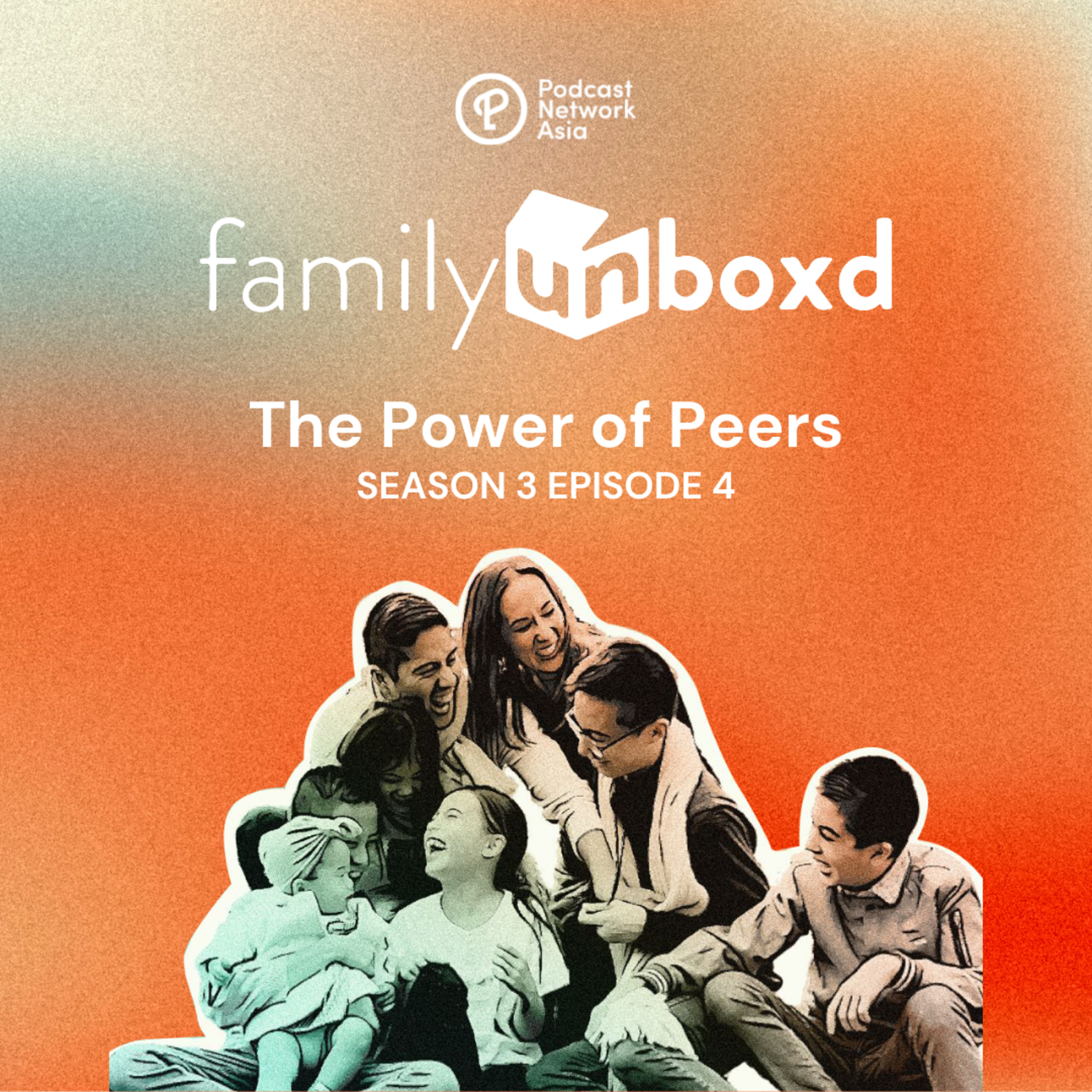 S3 E4: The Power of Peers