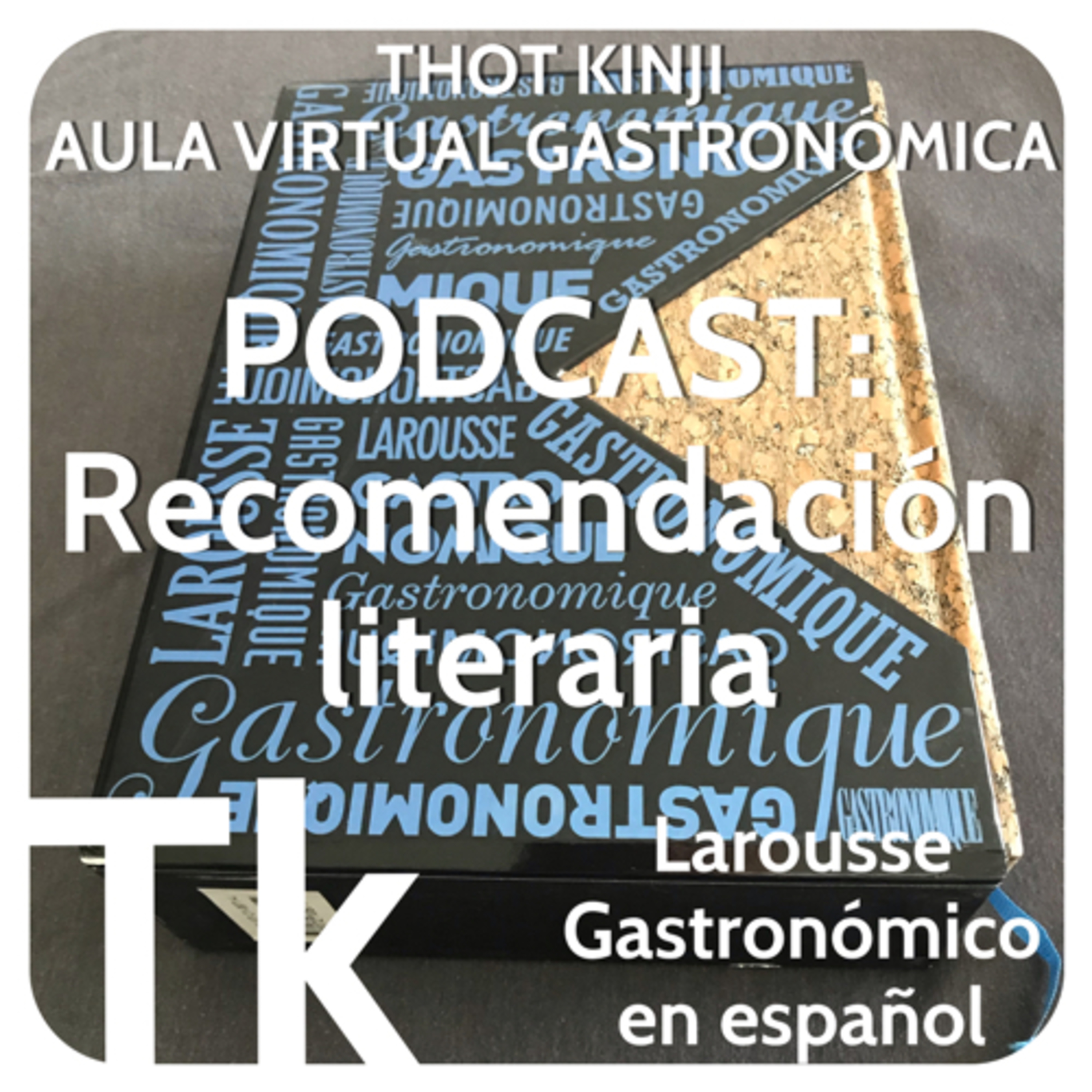 Thot Kinji Aula Virtual Gastronómica