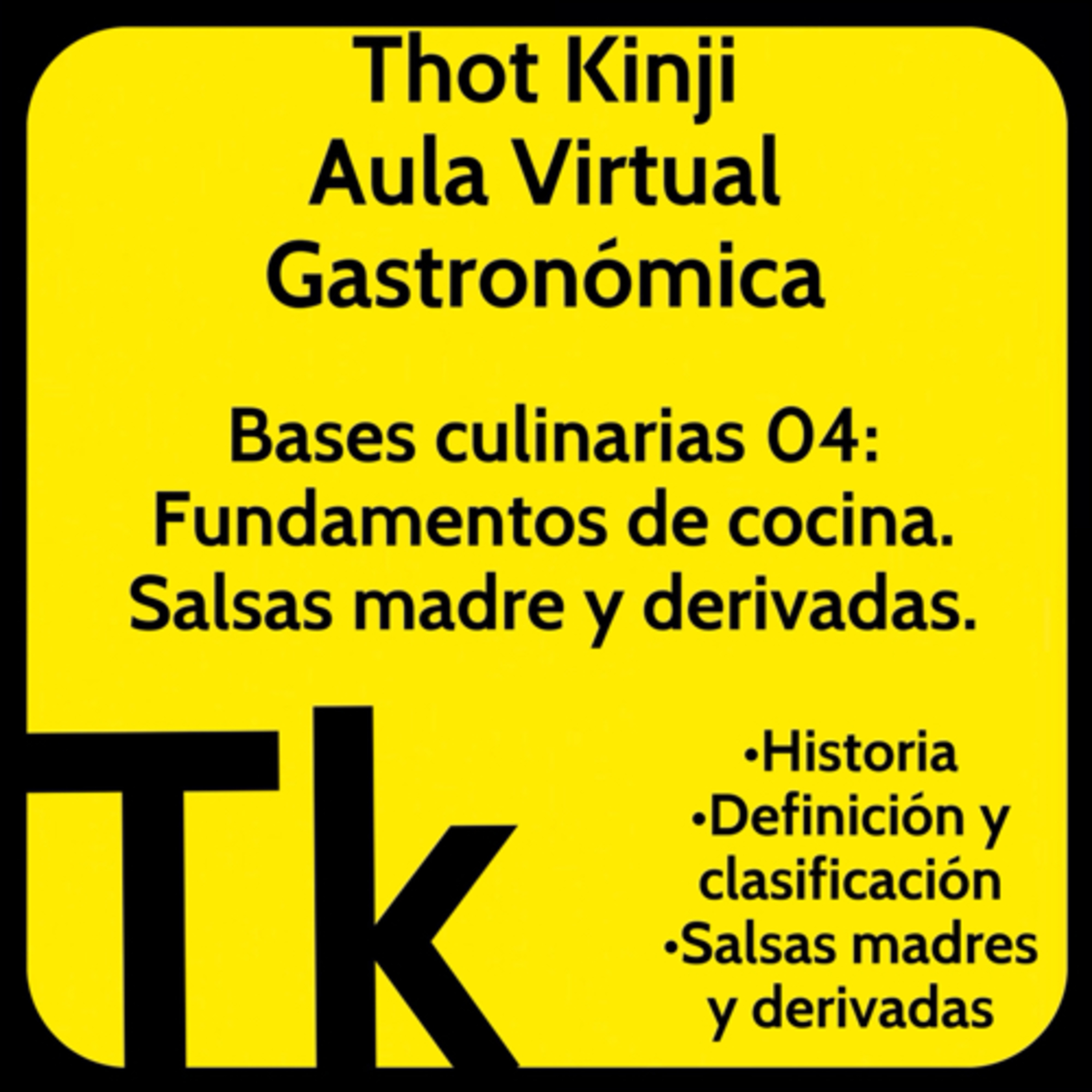 Thot Kinji Aula Virtual Gastronómica