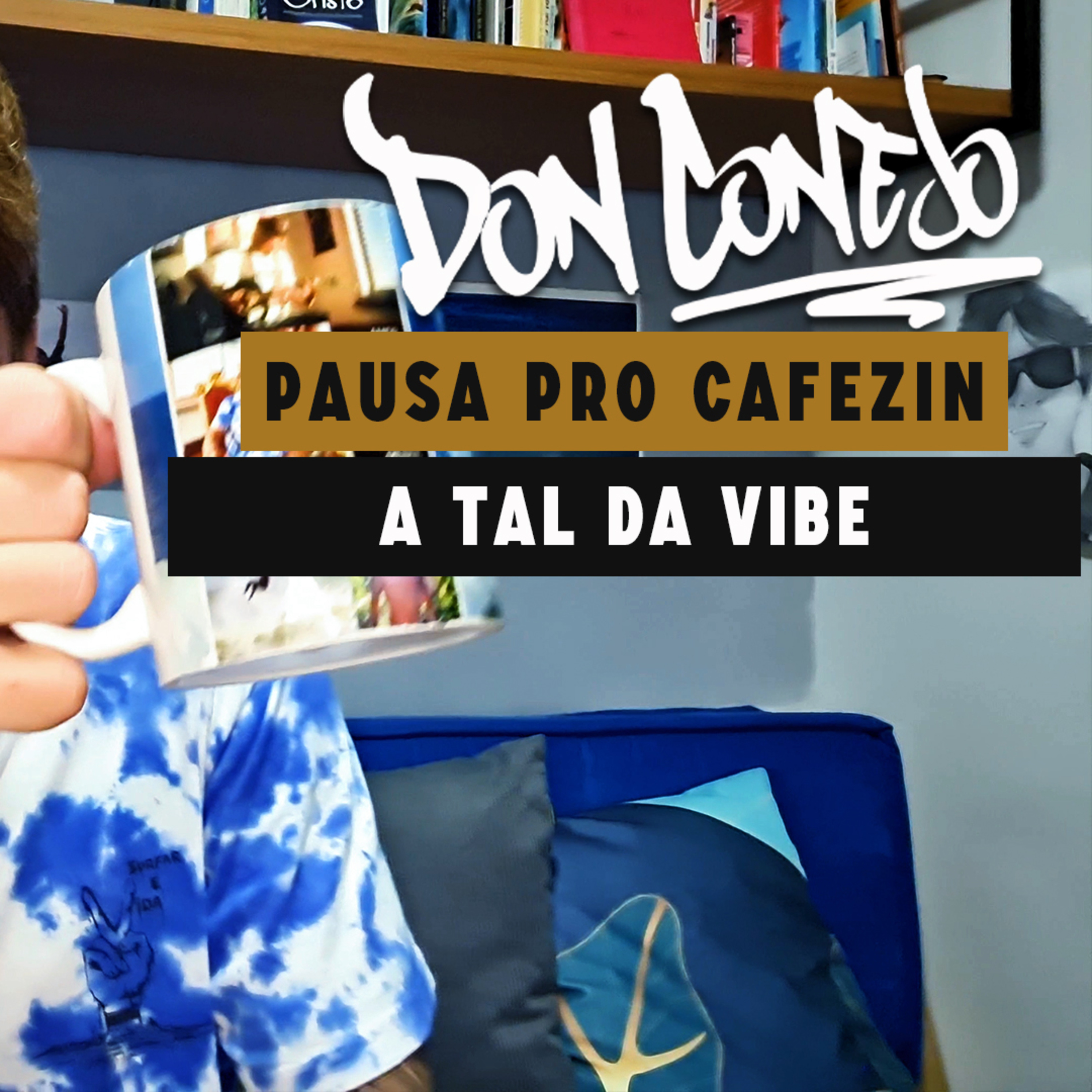 Manipulando a sua VIBE episode artwork