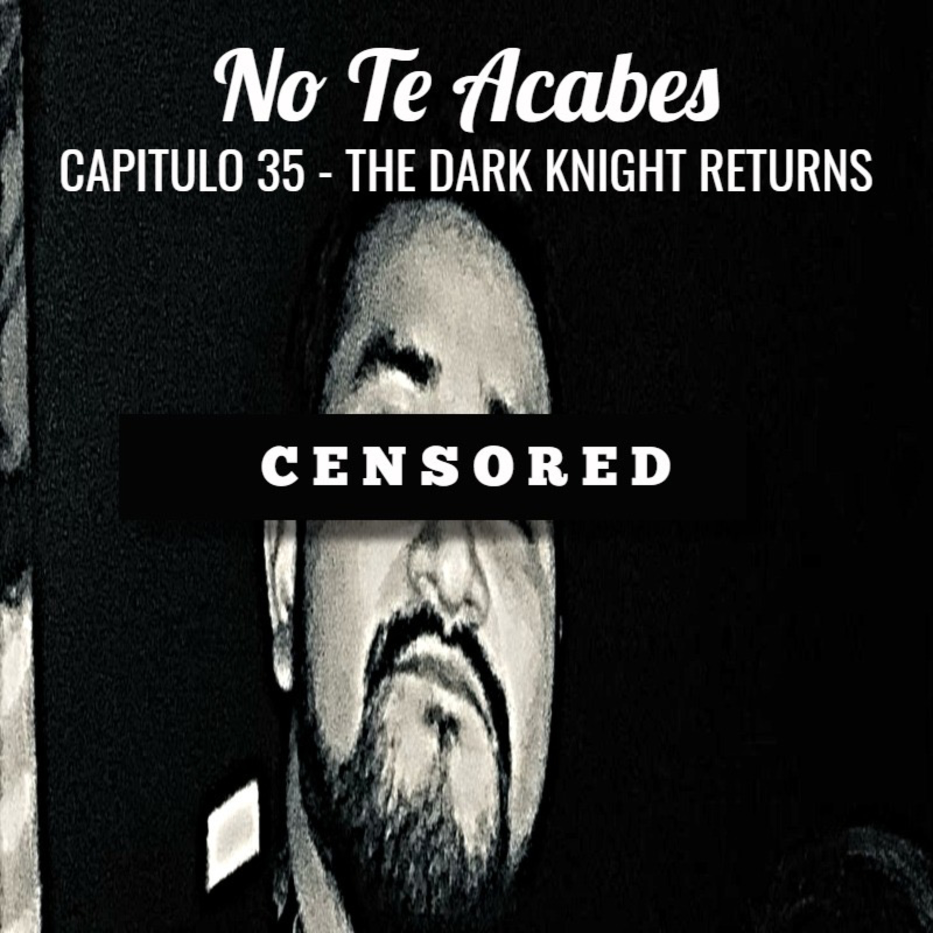 Capitulo 35 - The Dark Knight Returns episode artwork