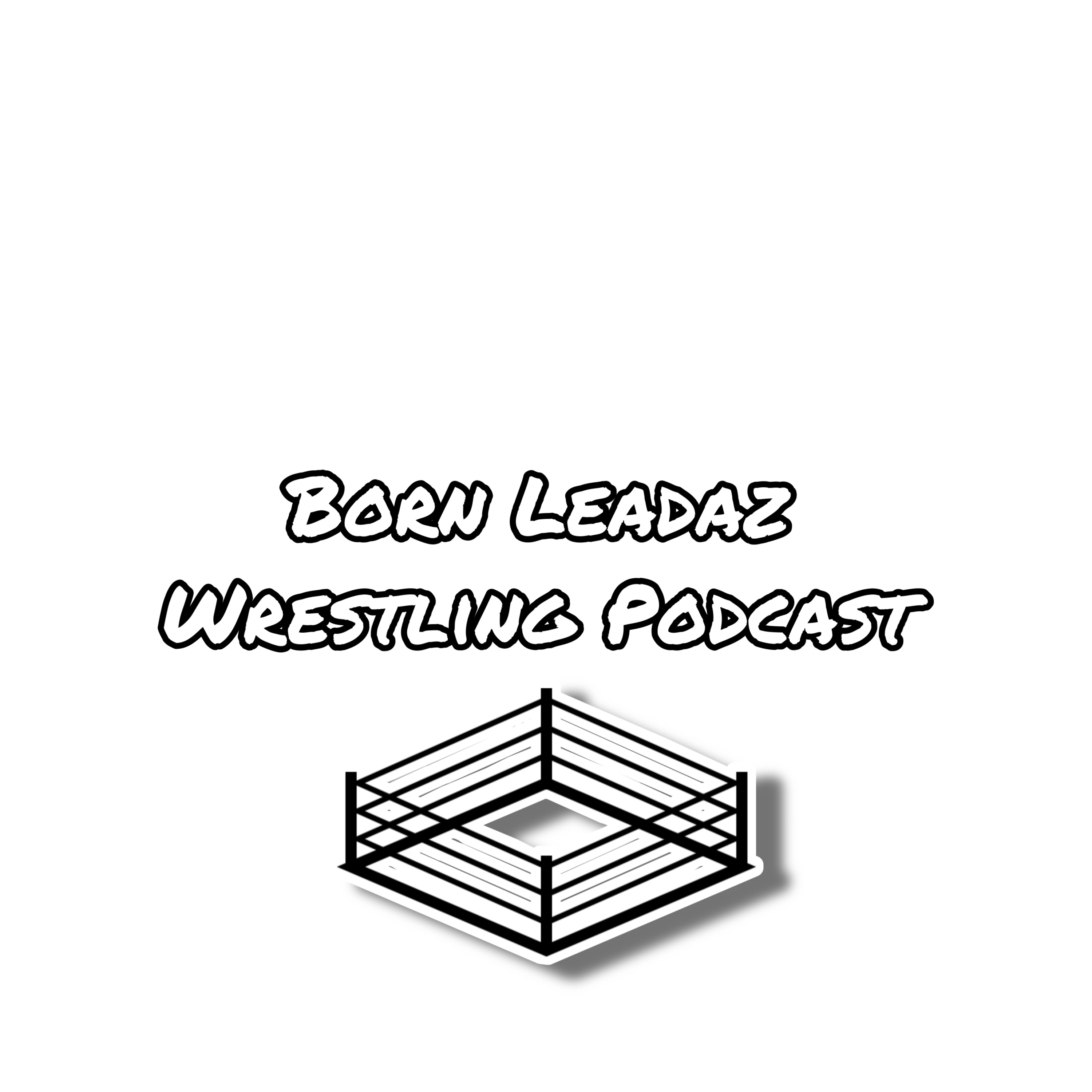 Born Leadaz Podcast