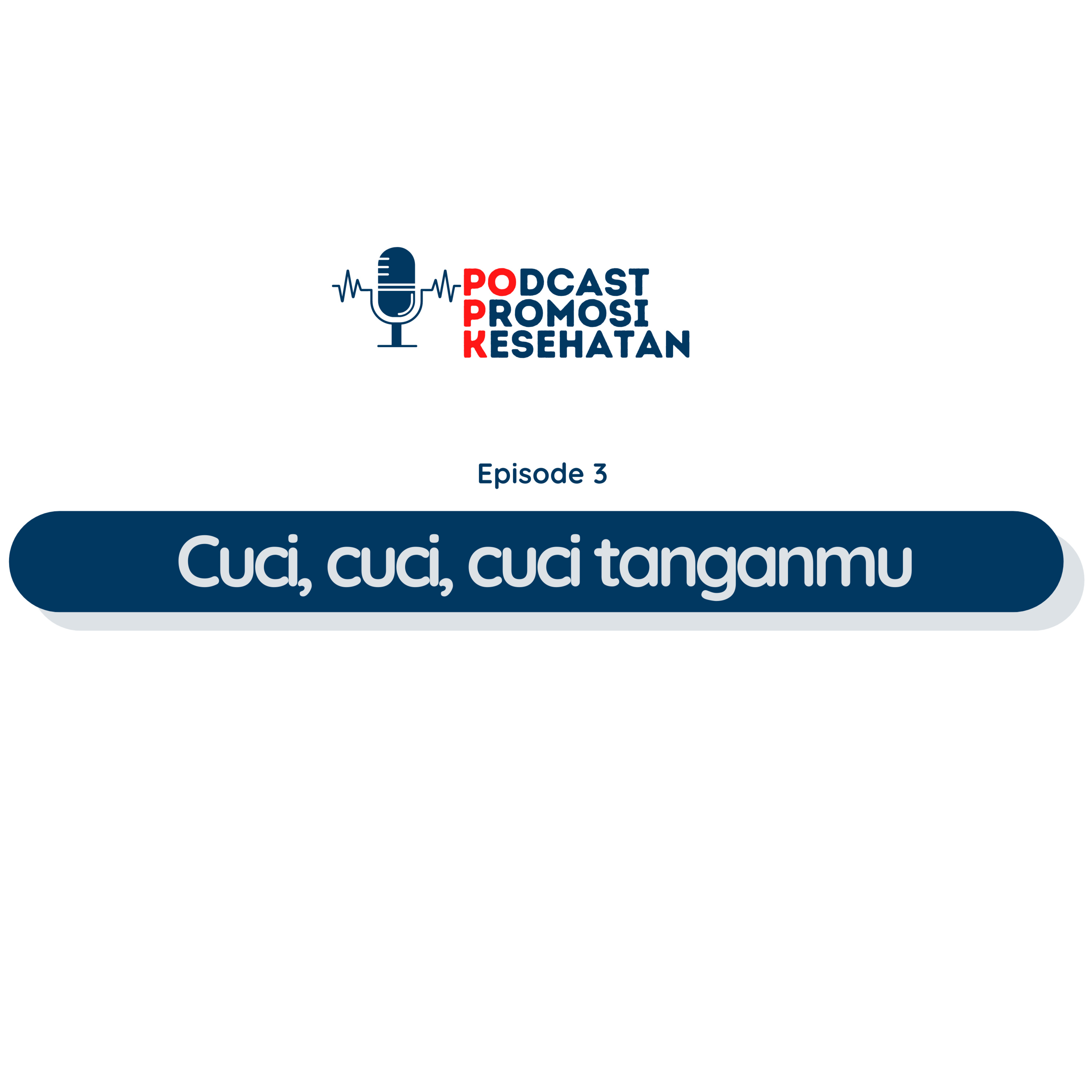 POPK - Podcast Promosi Kesehatan