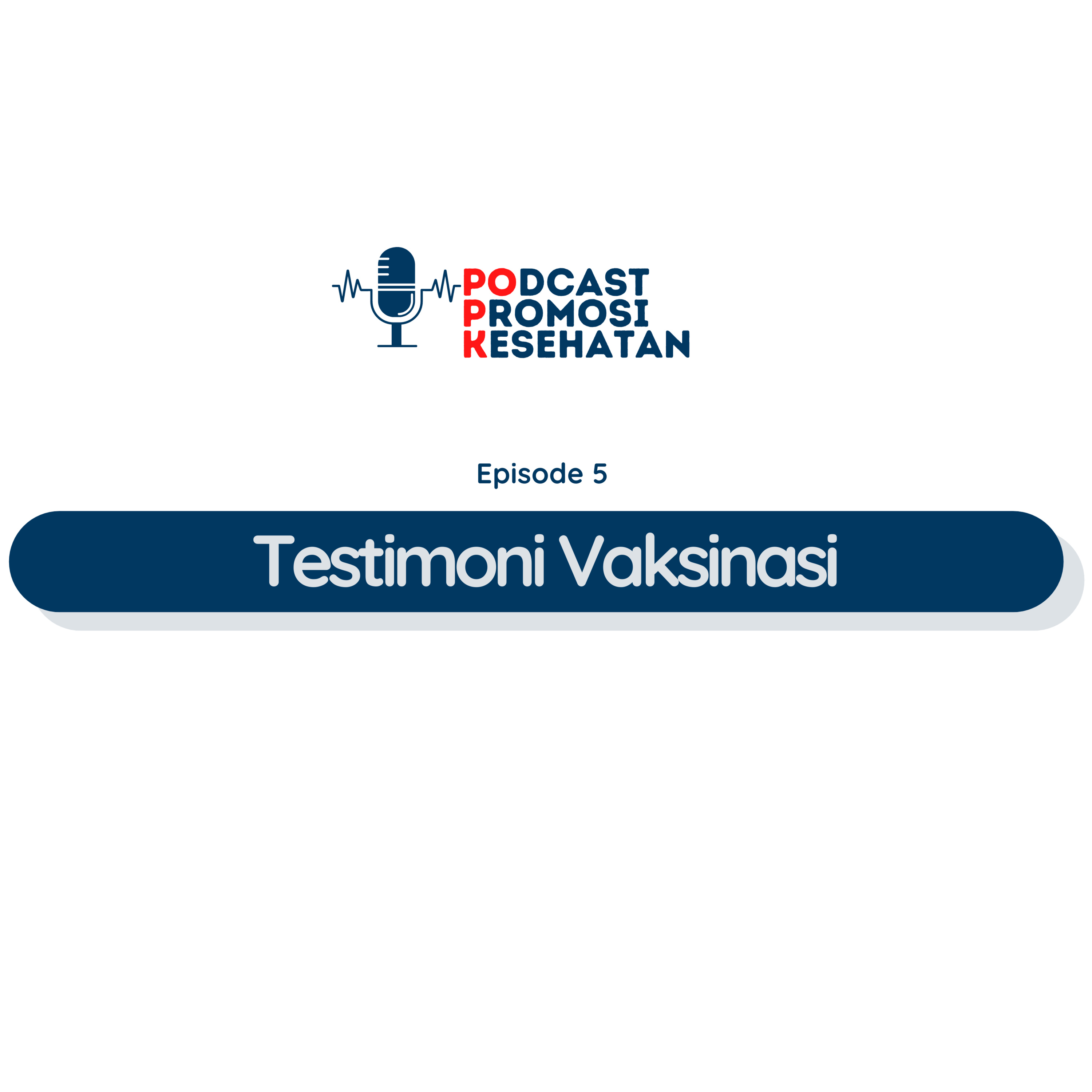 POPK - Podcast Promosi Kesehatan