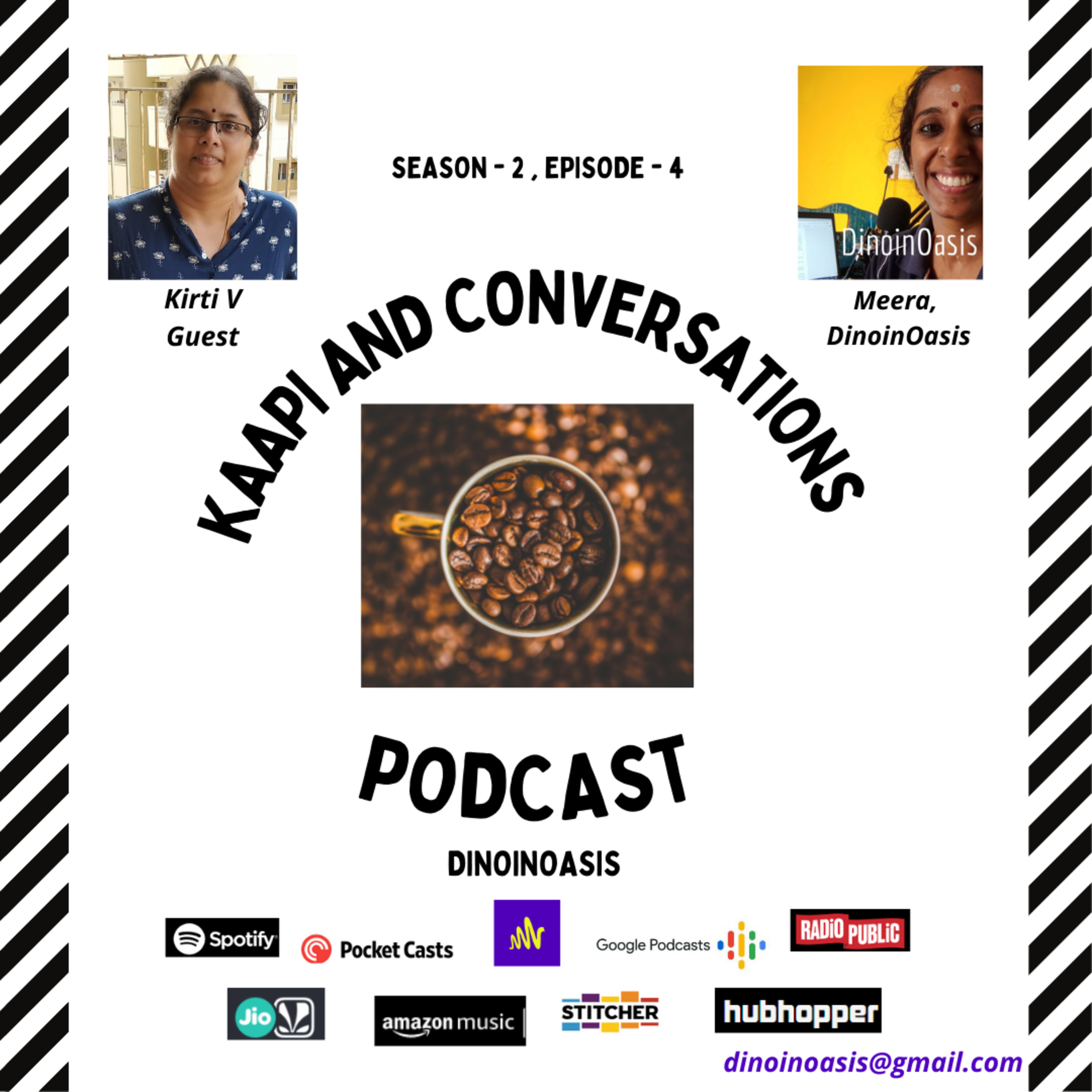 Kaapi and Conversations with Meera