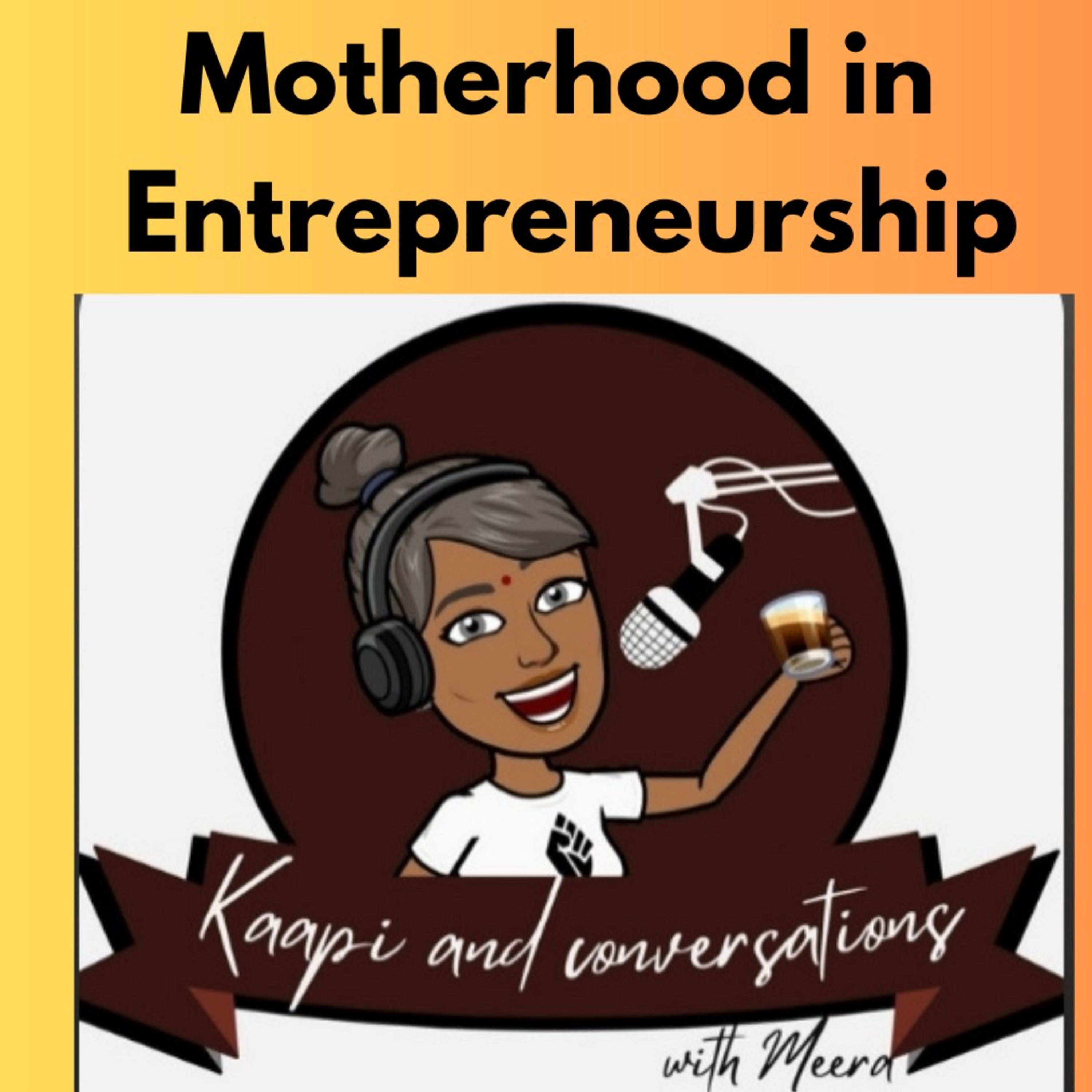 Kaapi and Conversations with Meera