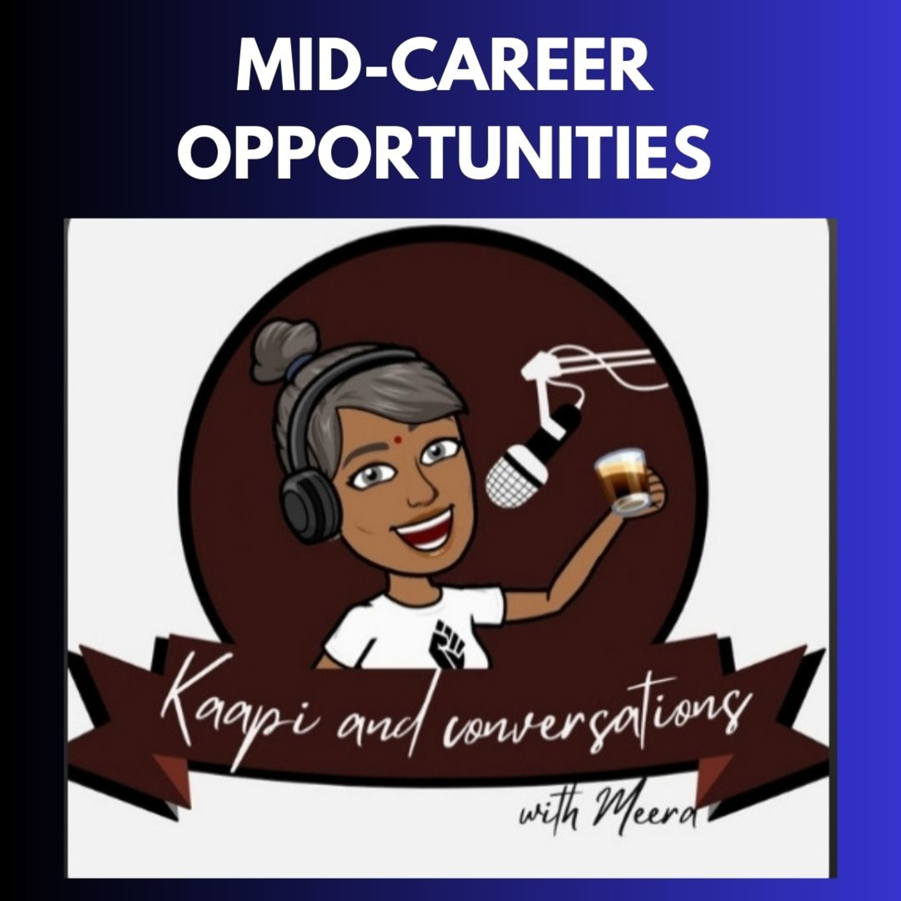Kaapi and Conversations with Meera