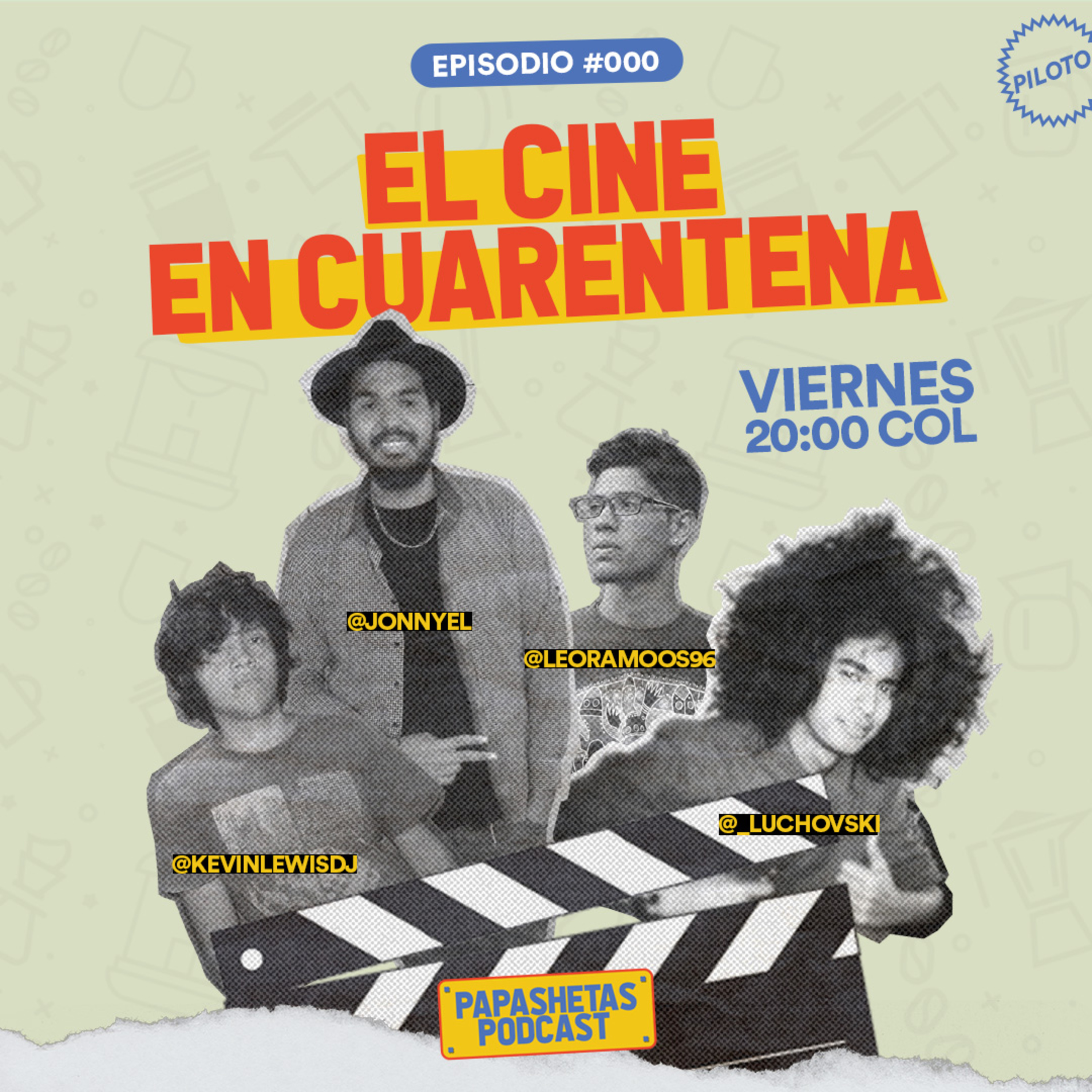 Papashetas | EP #000 El Cine en Cuarentena (Piloto)