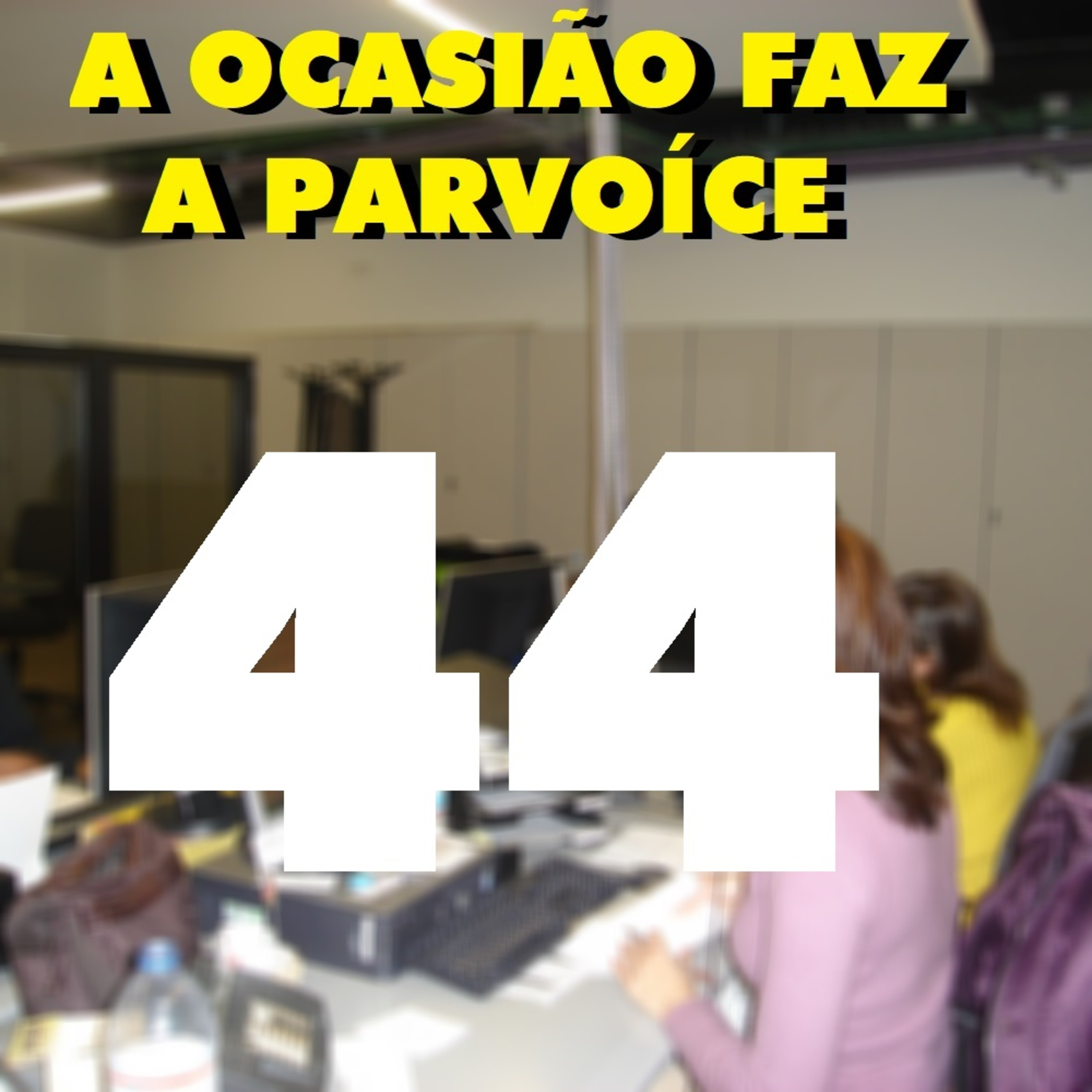 A Ocasião Faz a Parvoíce Ep44 - O Melhor de Telefonemas (Parte 1) episode artwork