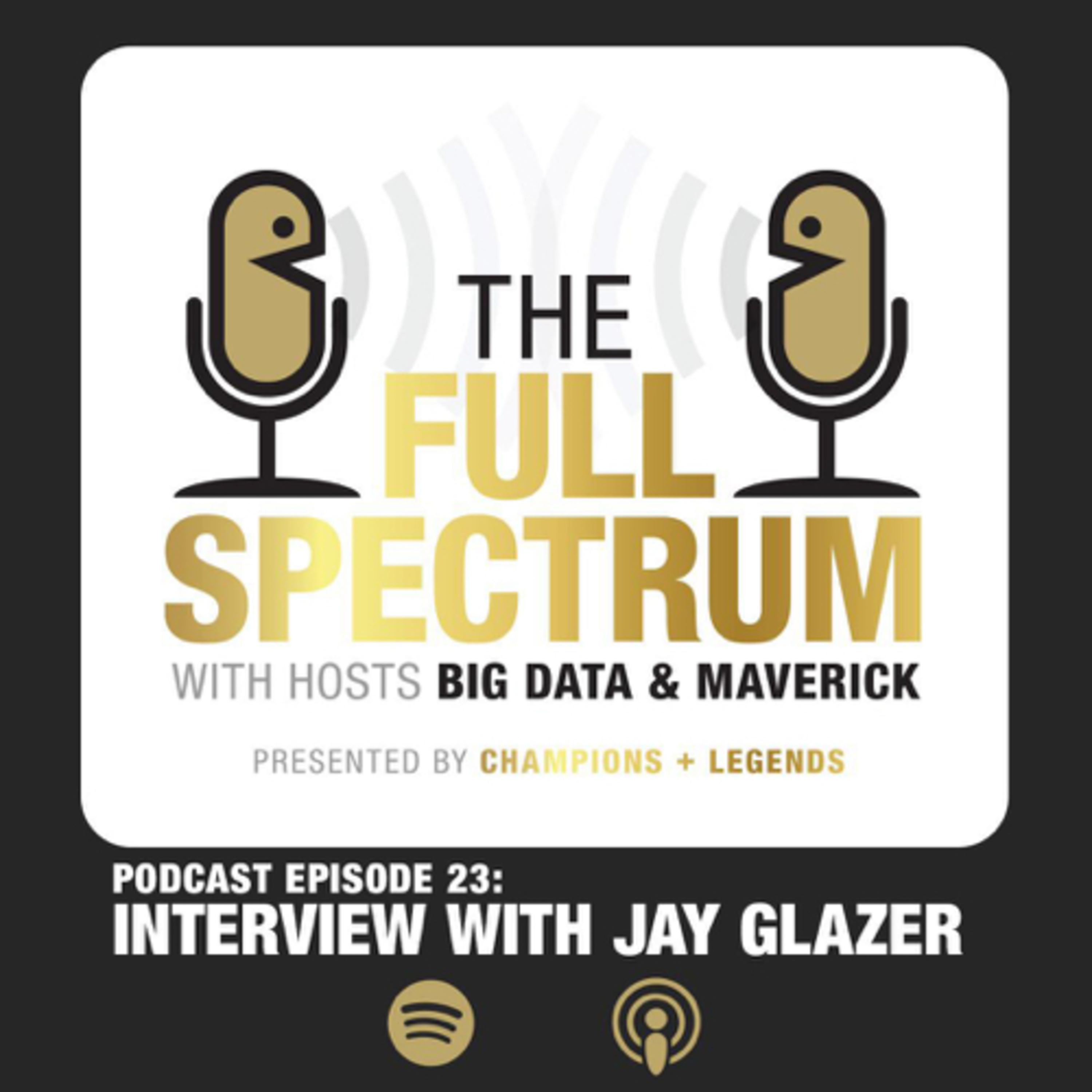 Episode 23 - Interview with Jay Glazer episode artwork