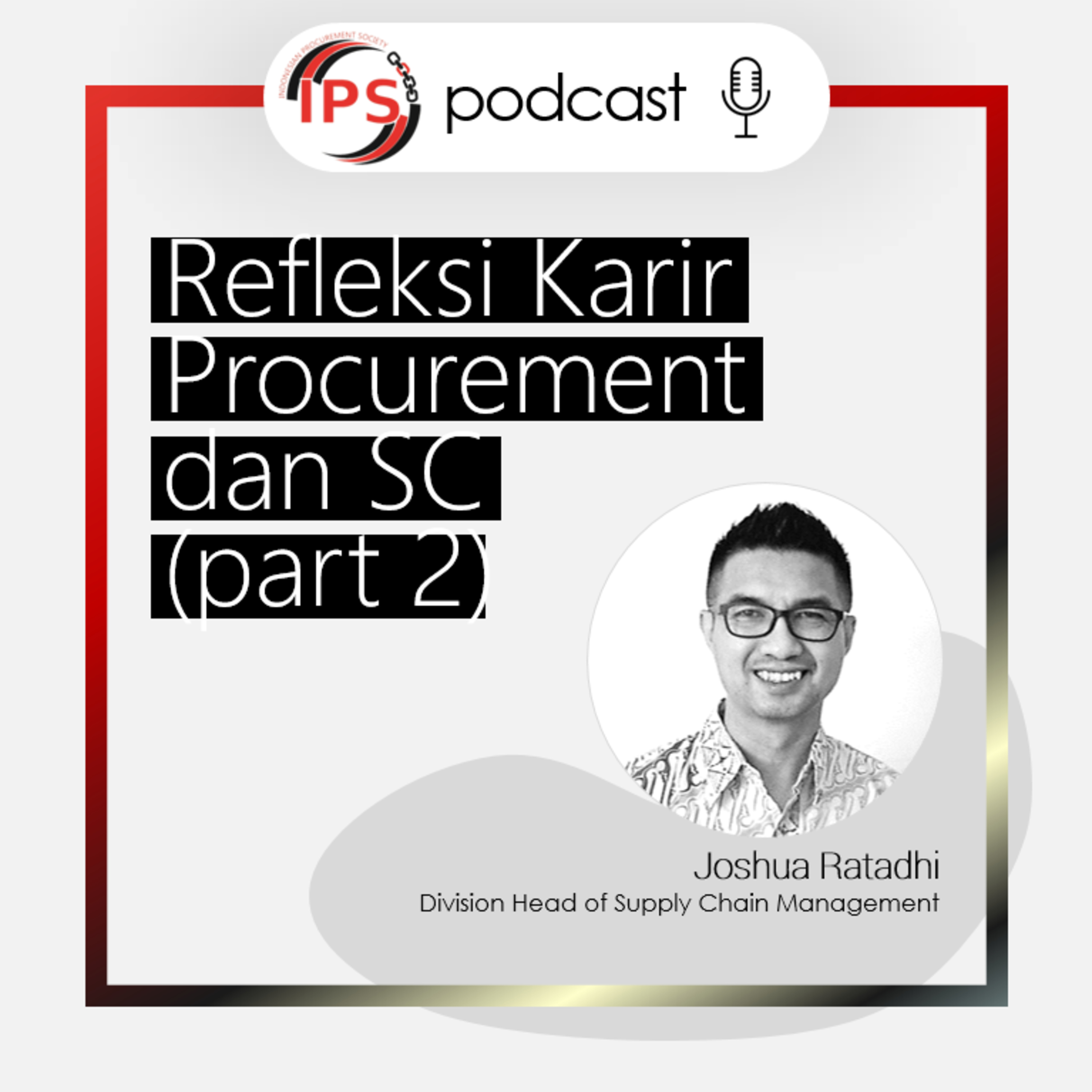 Refleksi Karir Procurement dan Supply Chain (part 2)
