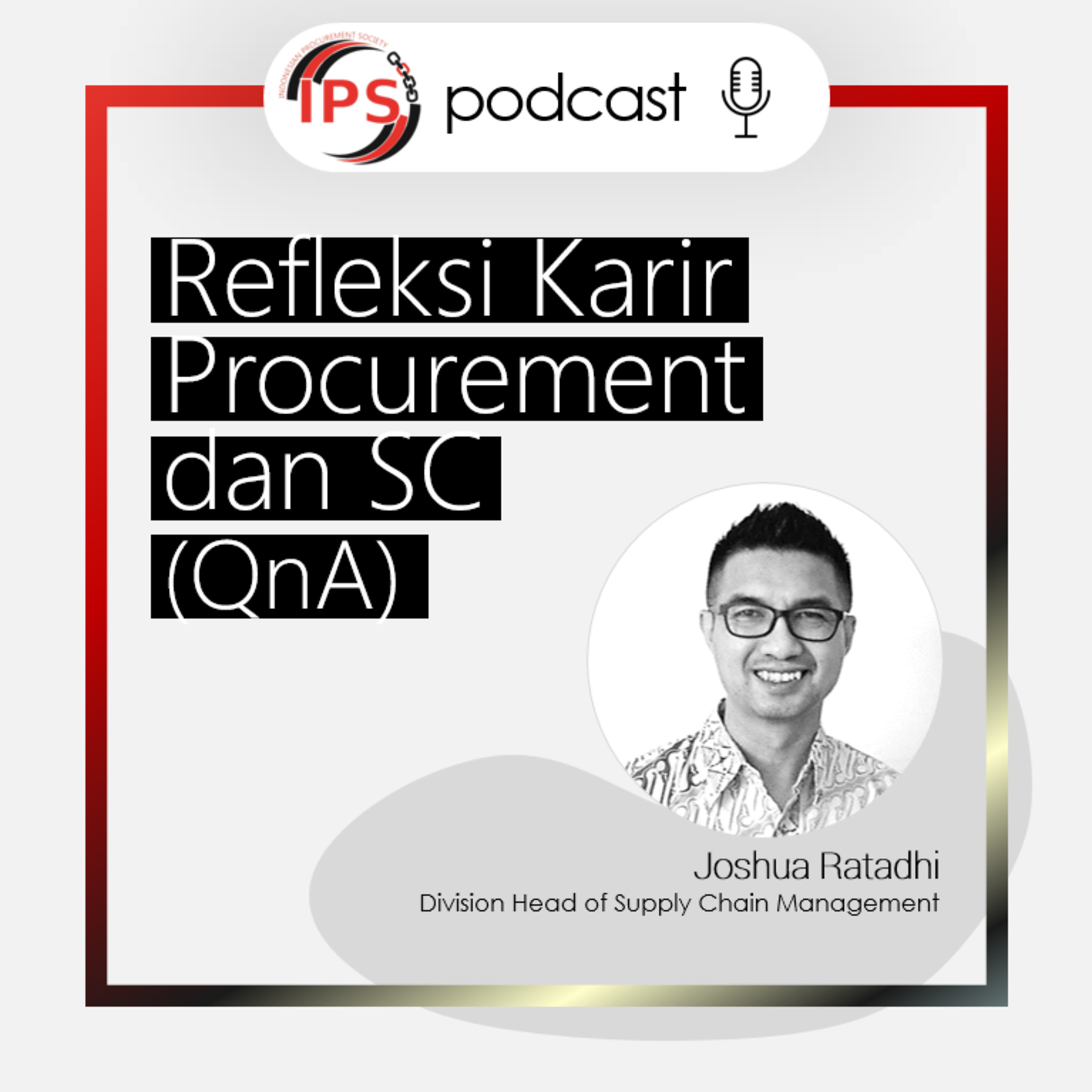 Refleksi Karir Procurement dan Supply Chain (QnA)