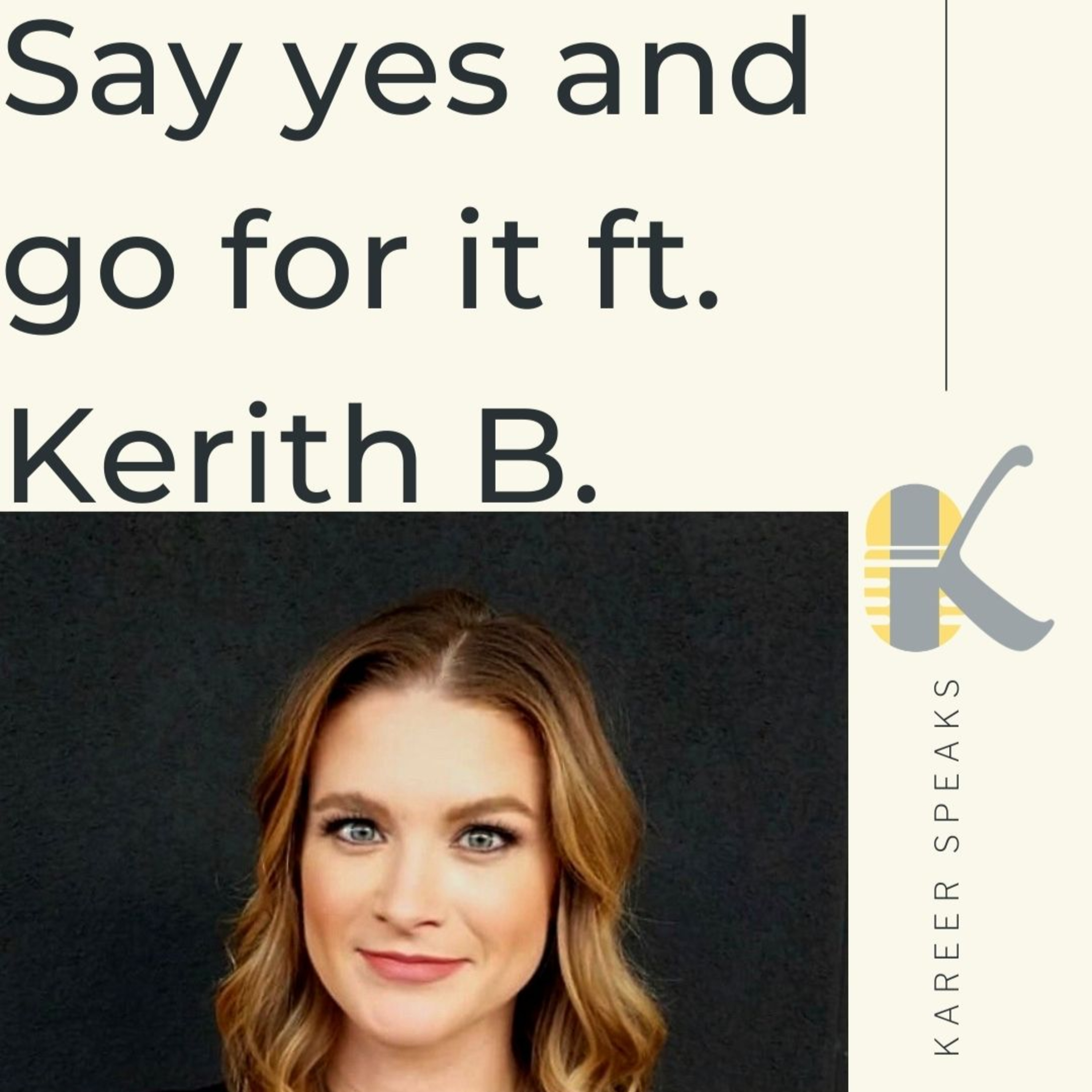 Kareer Speaks- The Career Podcast