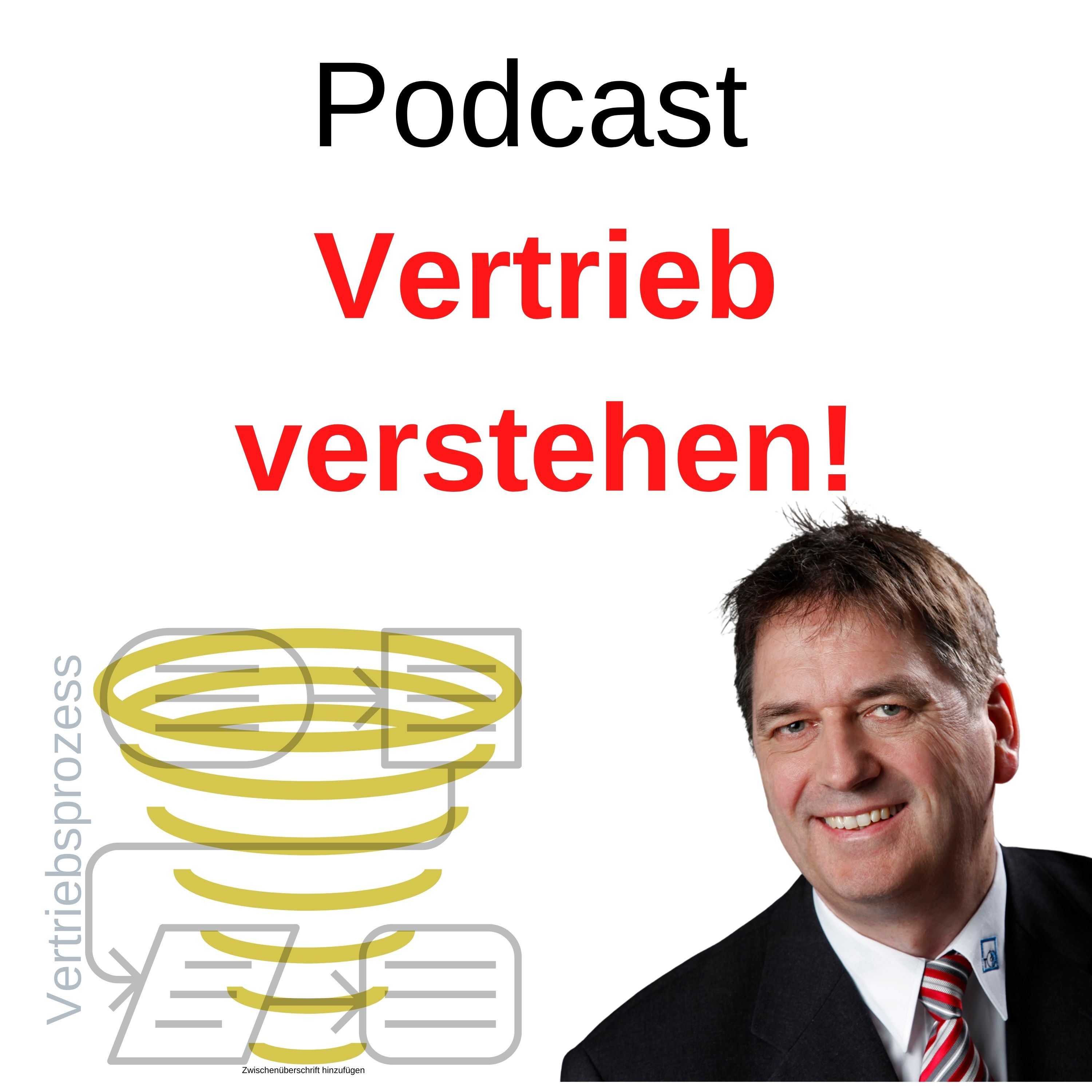 Podcast - Vertrieb verstehen!