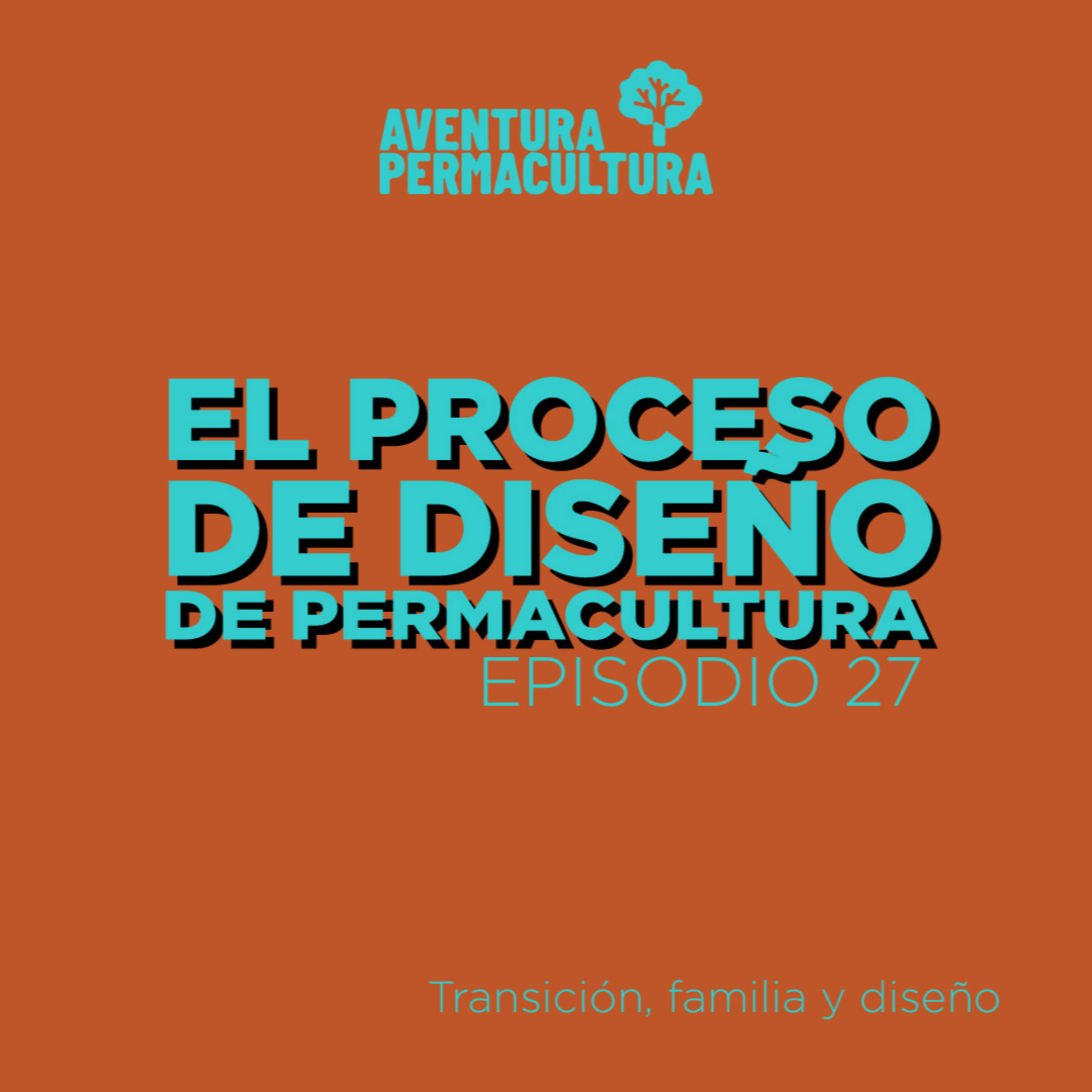Episodio 27 - El proceso de diseño de permacultura episode artwork