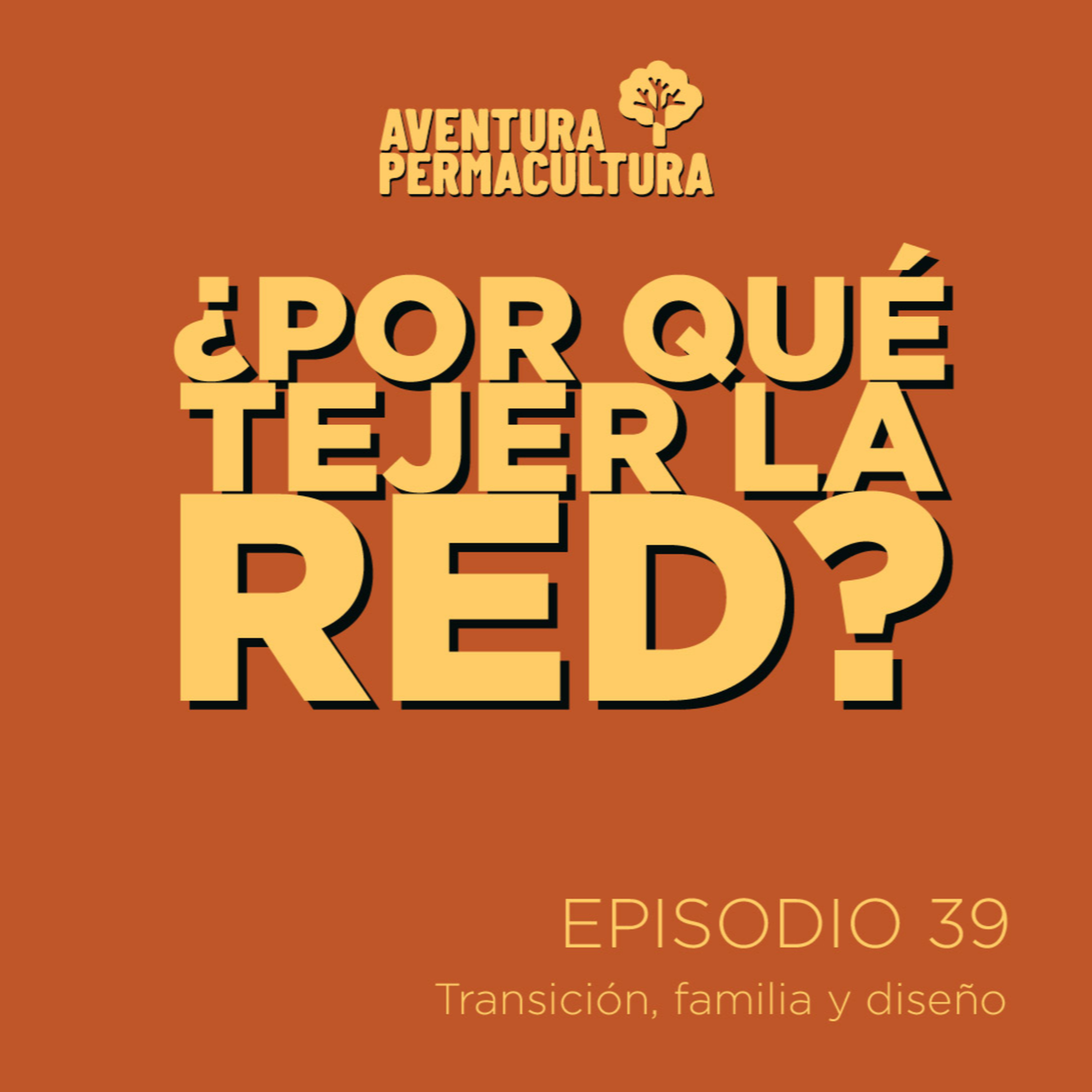 Episodio 39 - ¿Por qué tejer la red? episode artwork