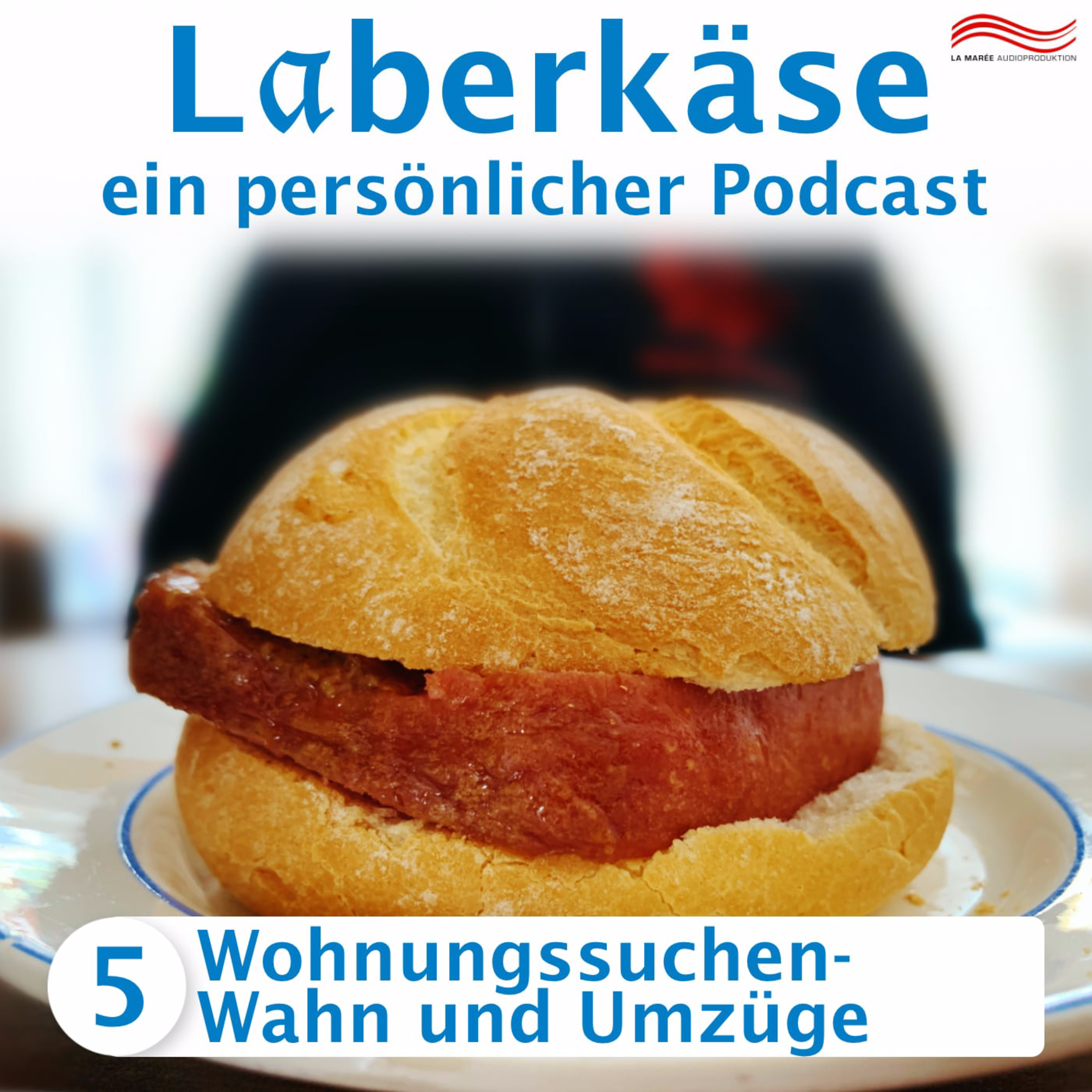 Laberkäse – ein persönlicher Podcast über alles im Alltag