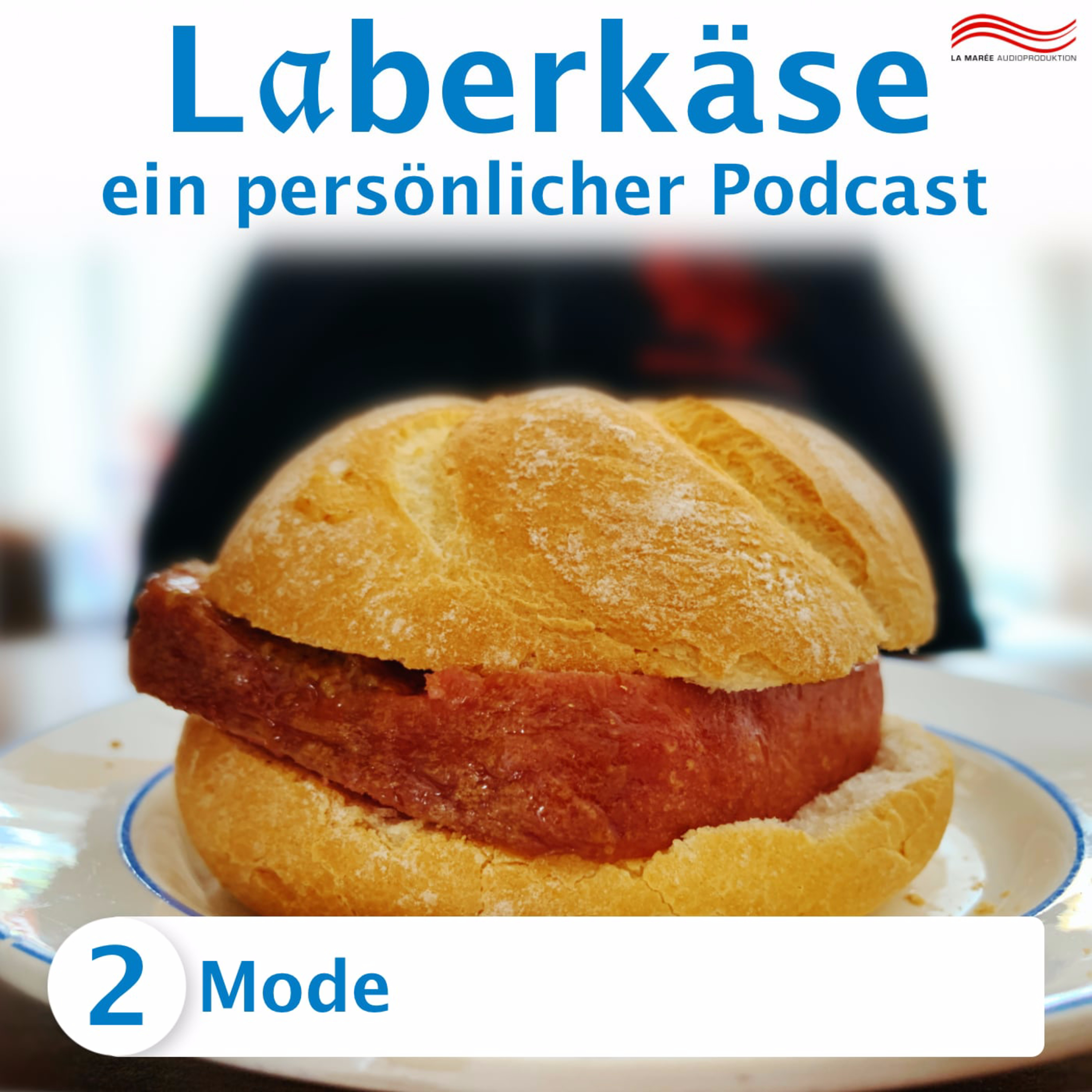Laberkäse – ein persönlicher Podcast über alles im Alltag