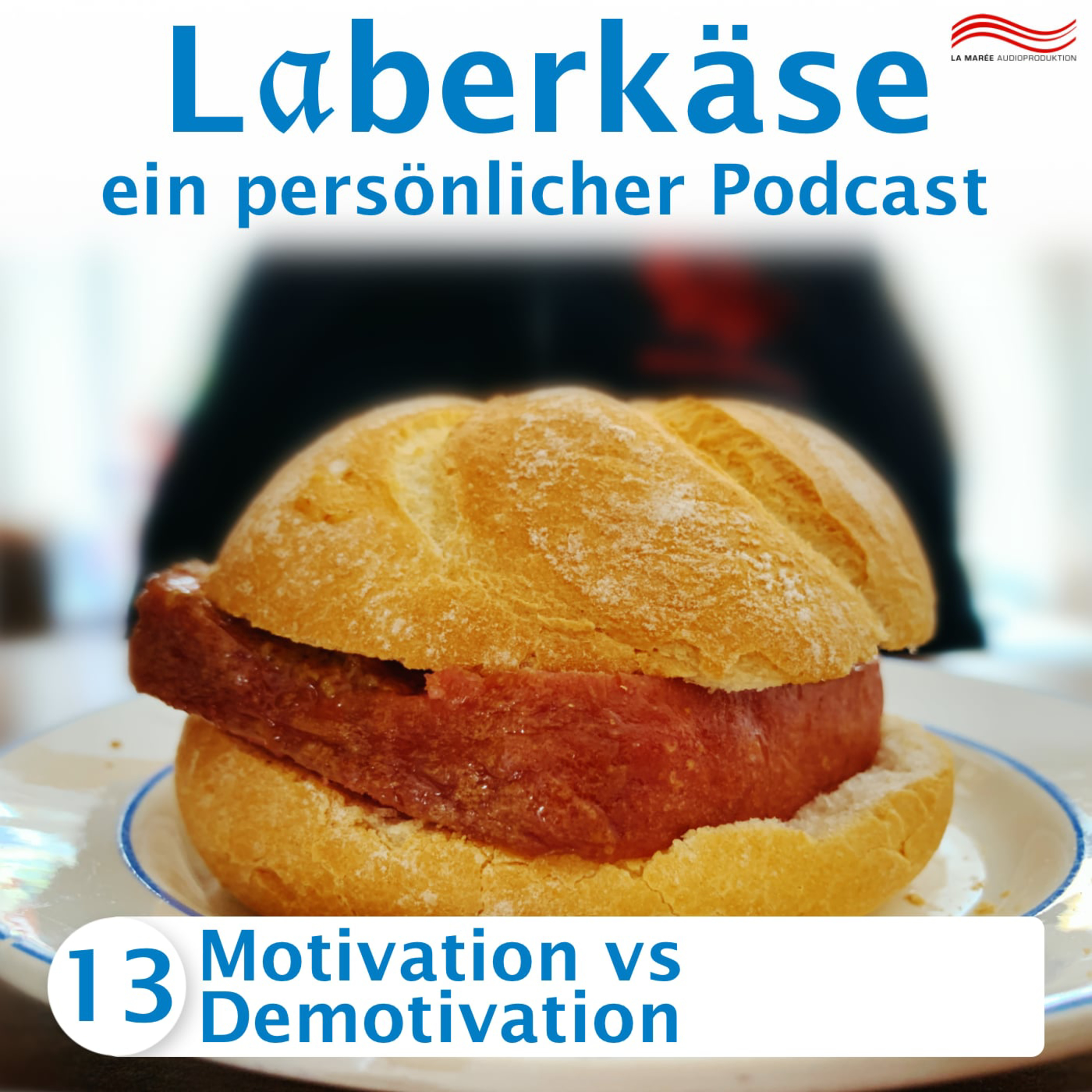 Laberkäse – ein persönlicher Podcast über alles im Alltag