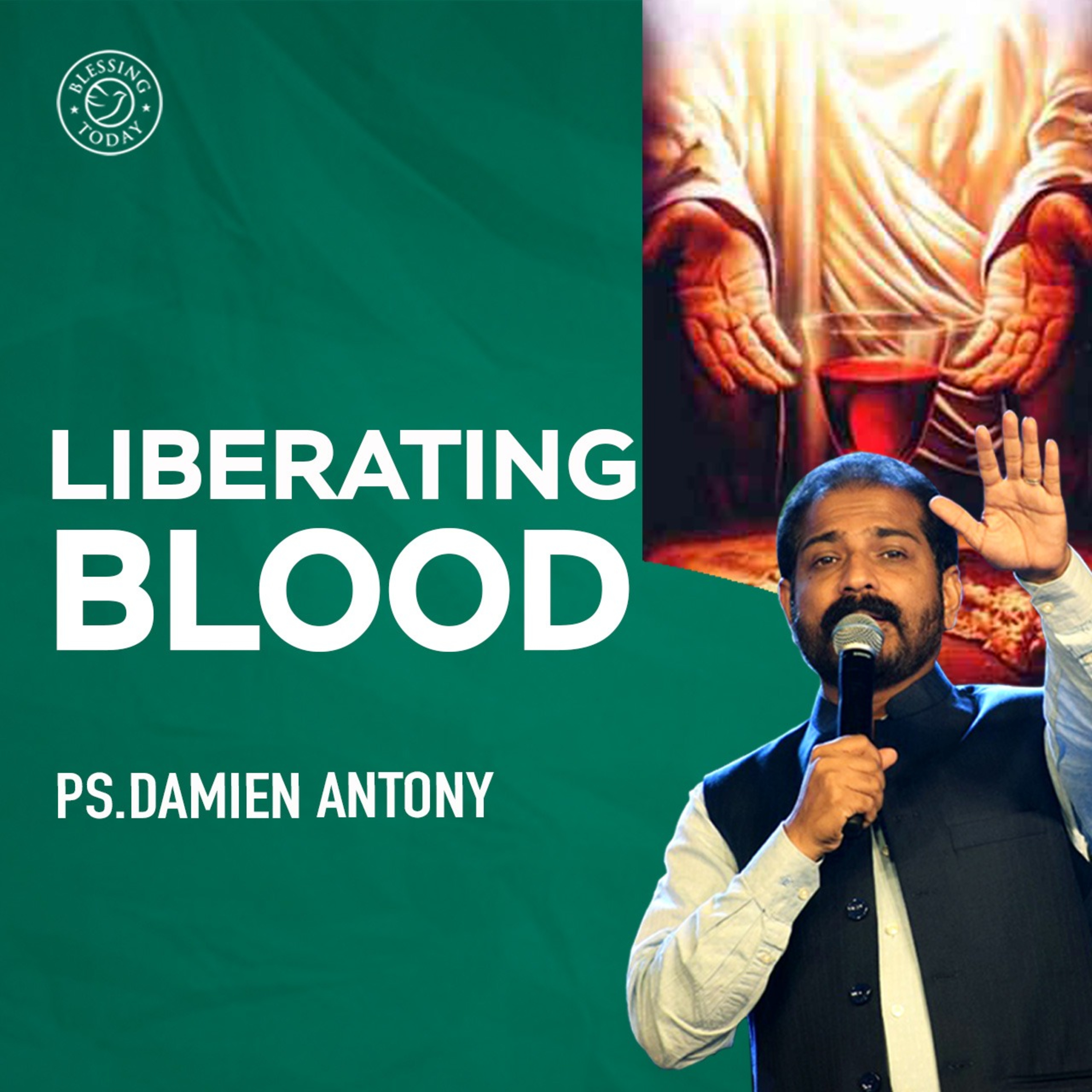 Blessing Today with Ps. Damien Antony