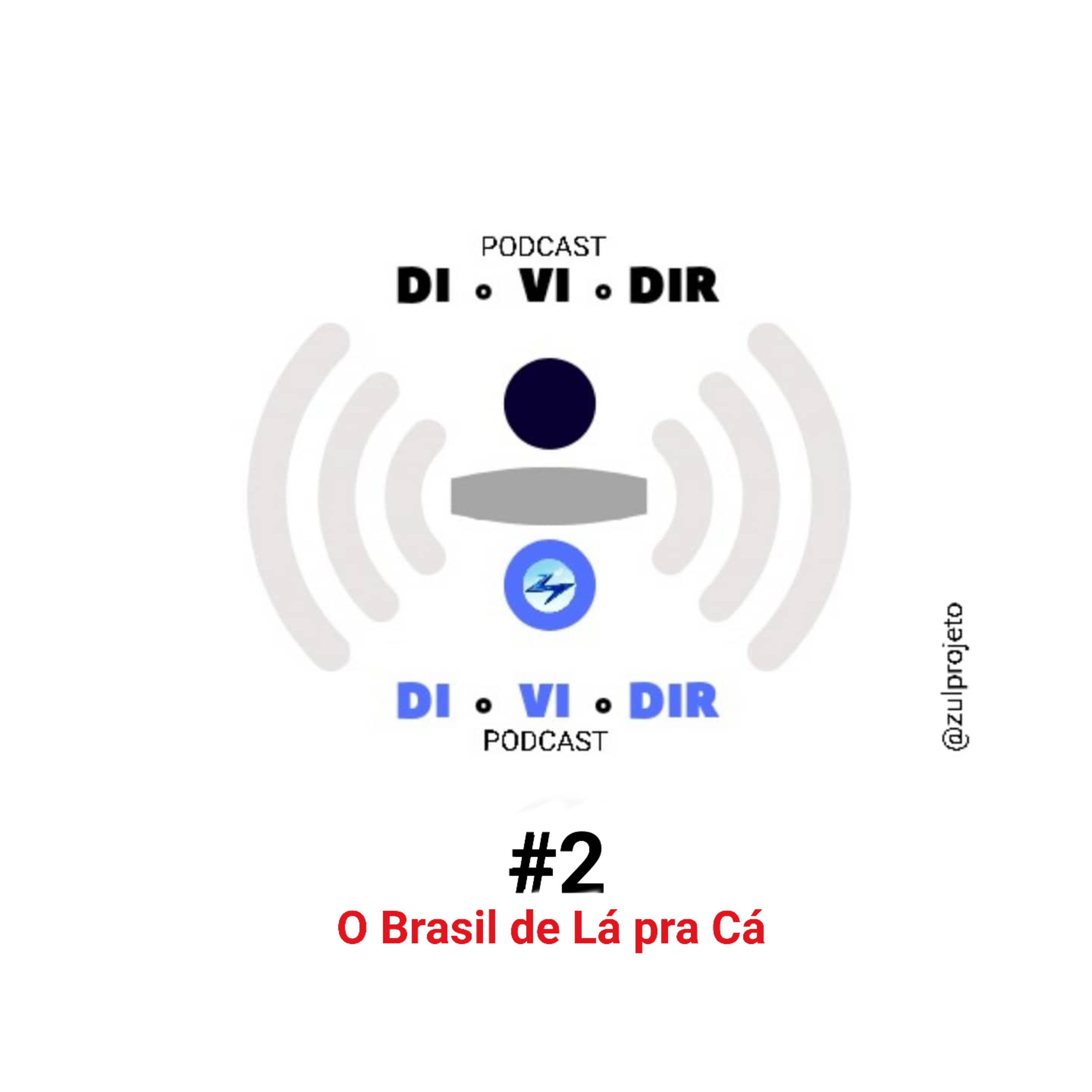 Podcast DIVIDIR (@zuLprojeto)
