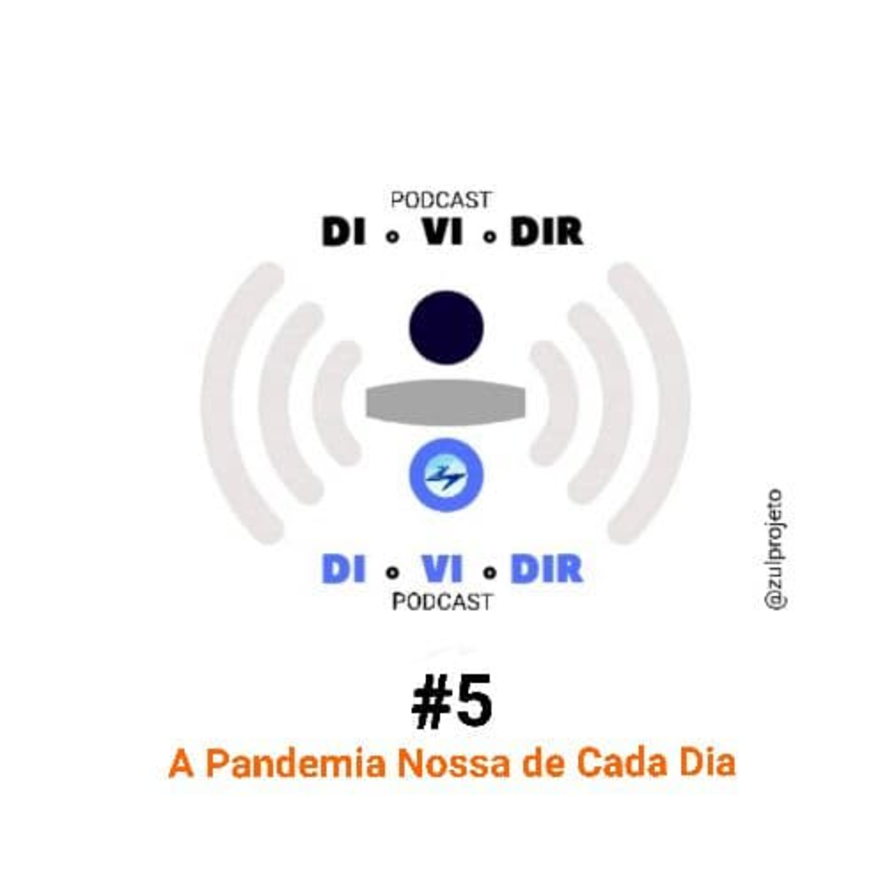 Podcast DIVIDIR (@zuLprojeto)