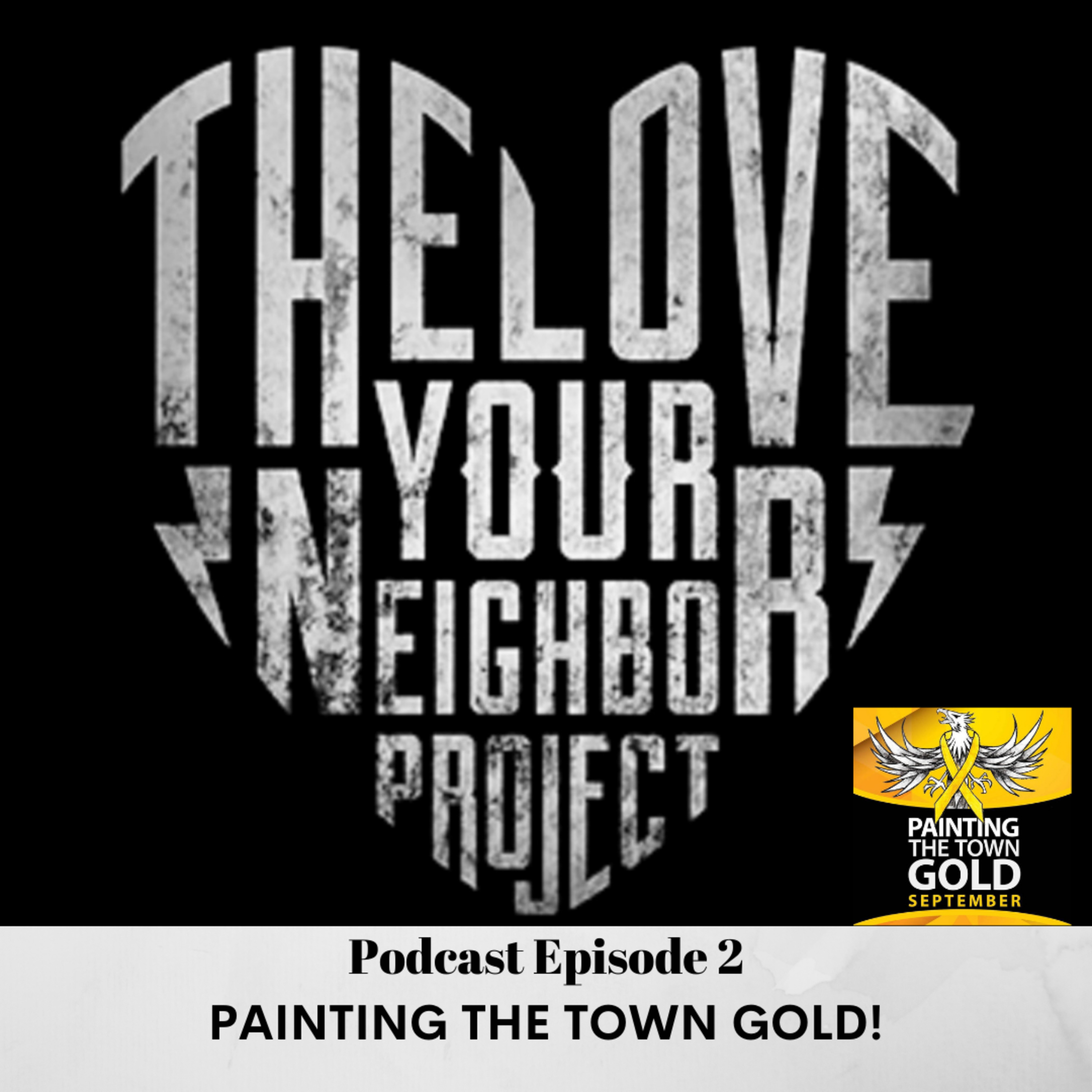 The Love Your Neighbor Project