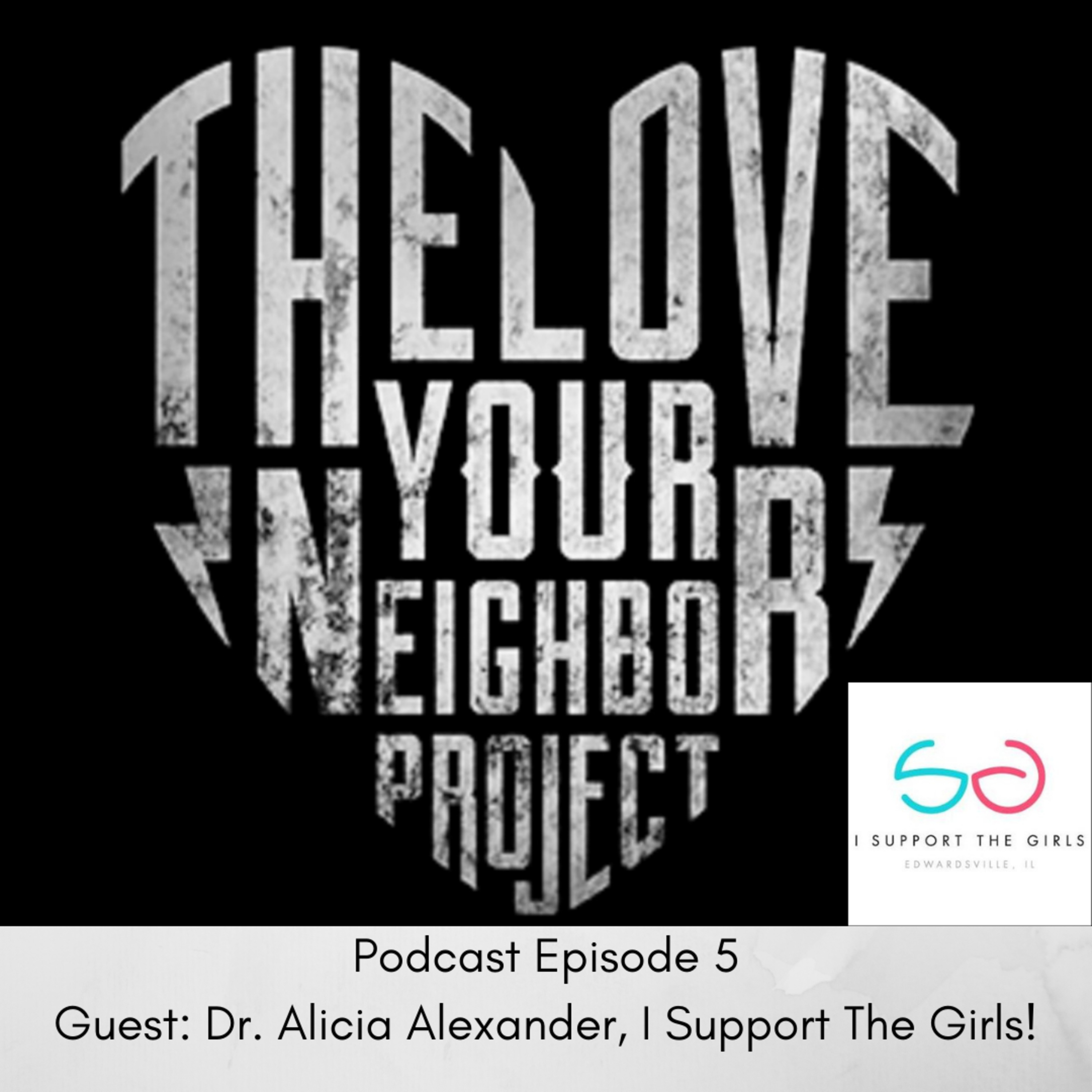 The Love Your Neighbor Project
