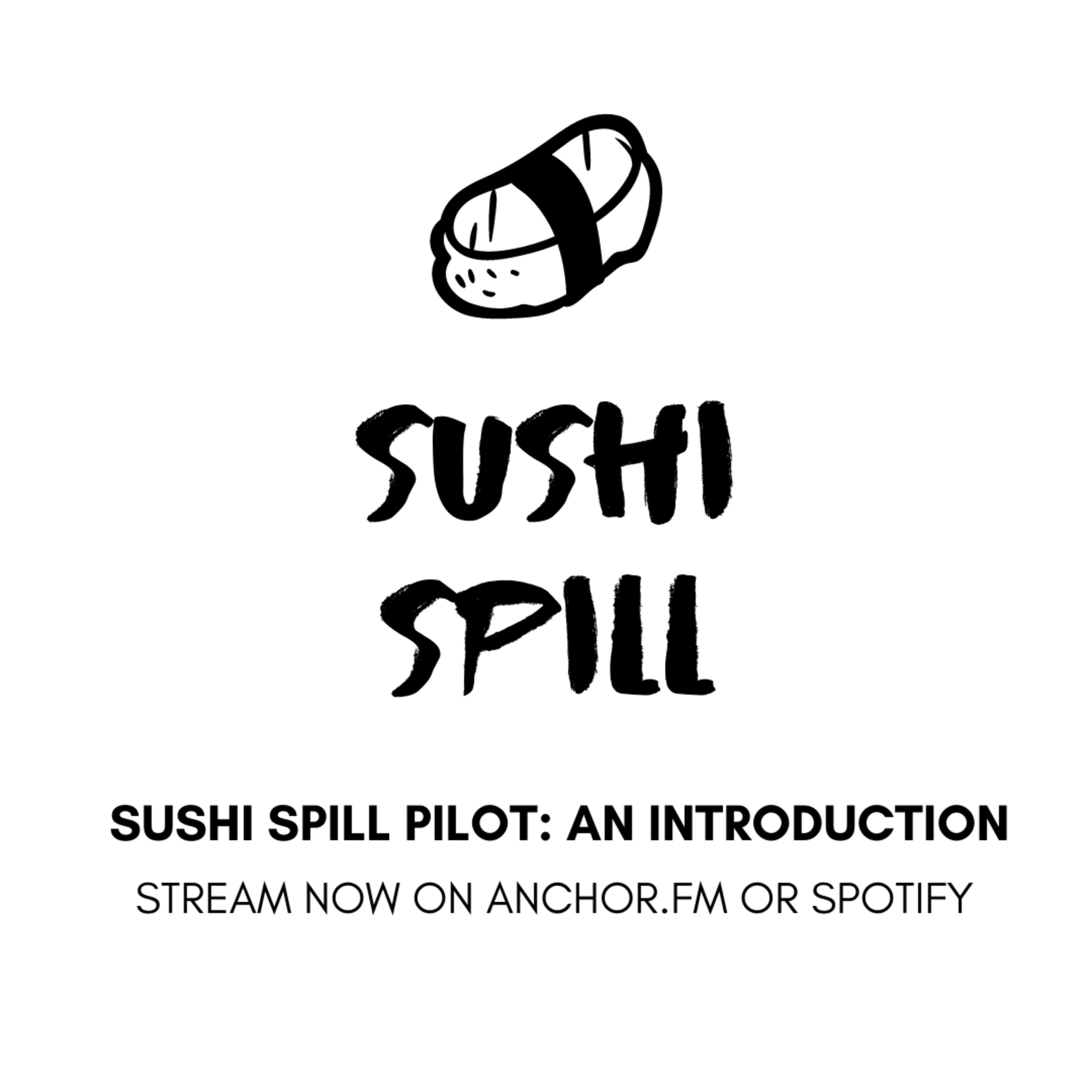Sushi Spill