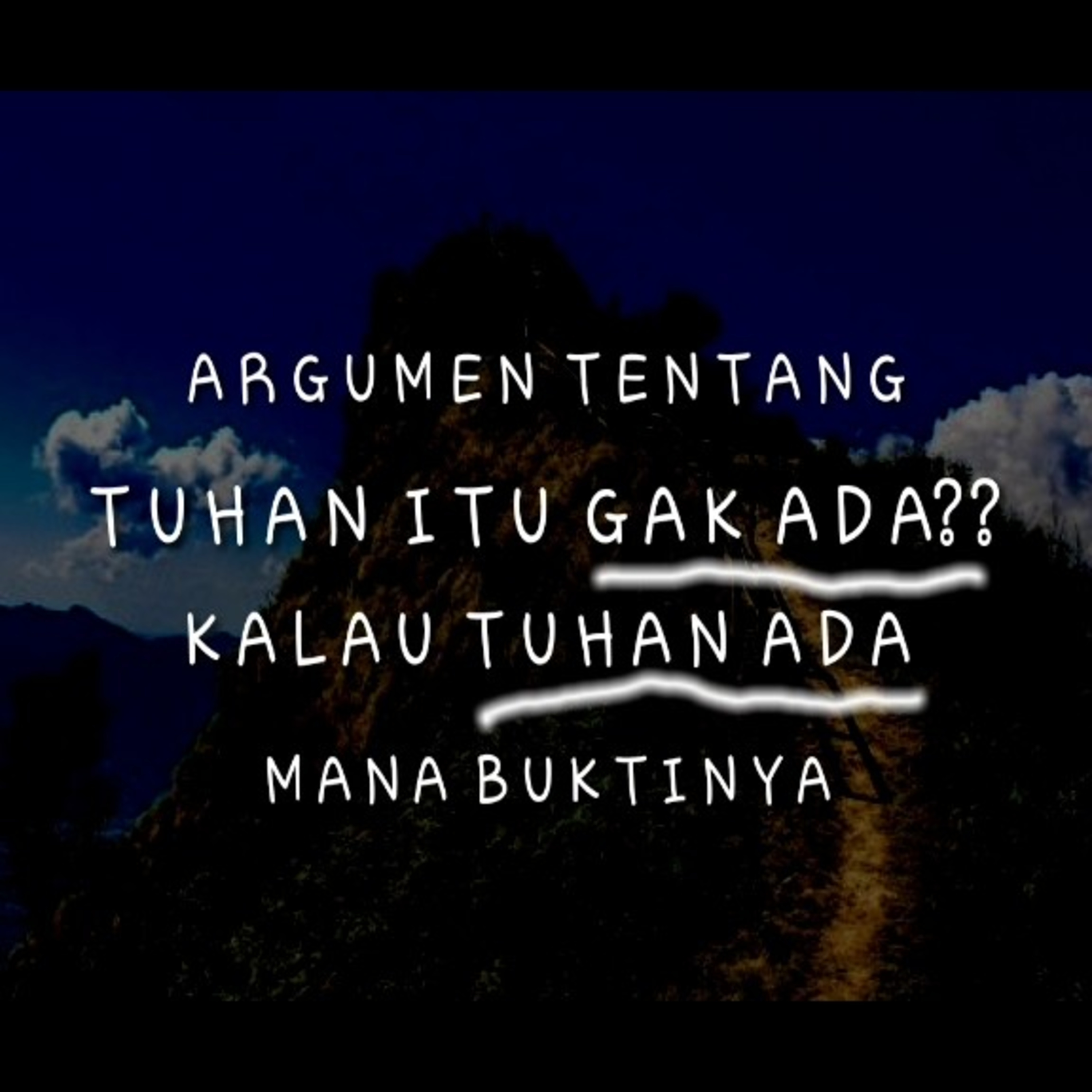 Argumen Tentang, Tuhan Itu Gak Ada?? - Eps 02 episode artwork