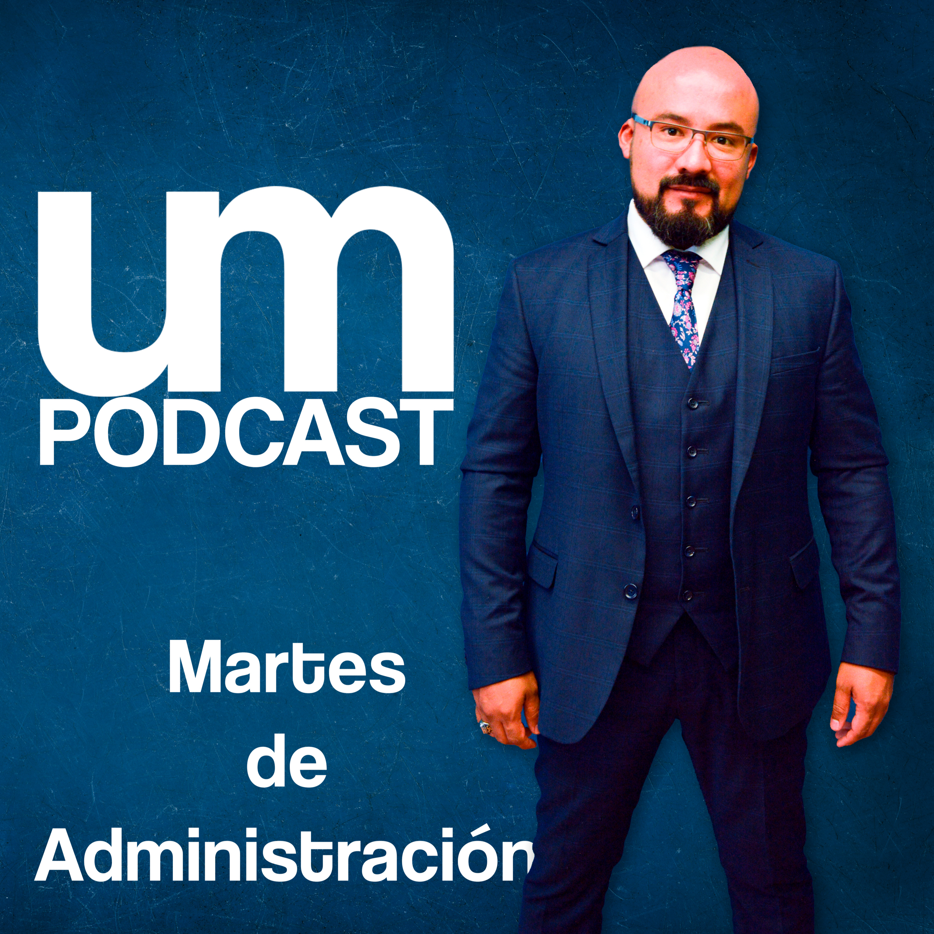 Martes de Administración Ep. 1 episode artwork