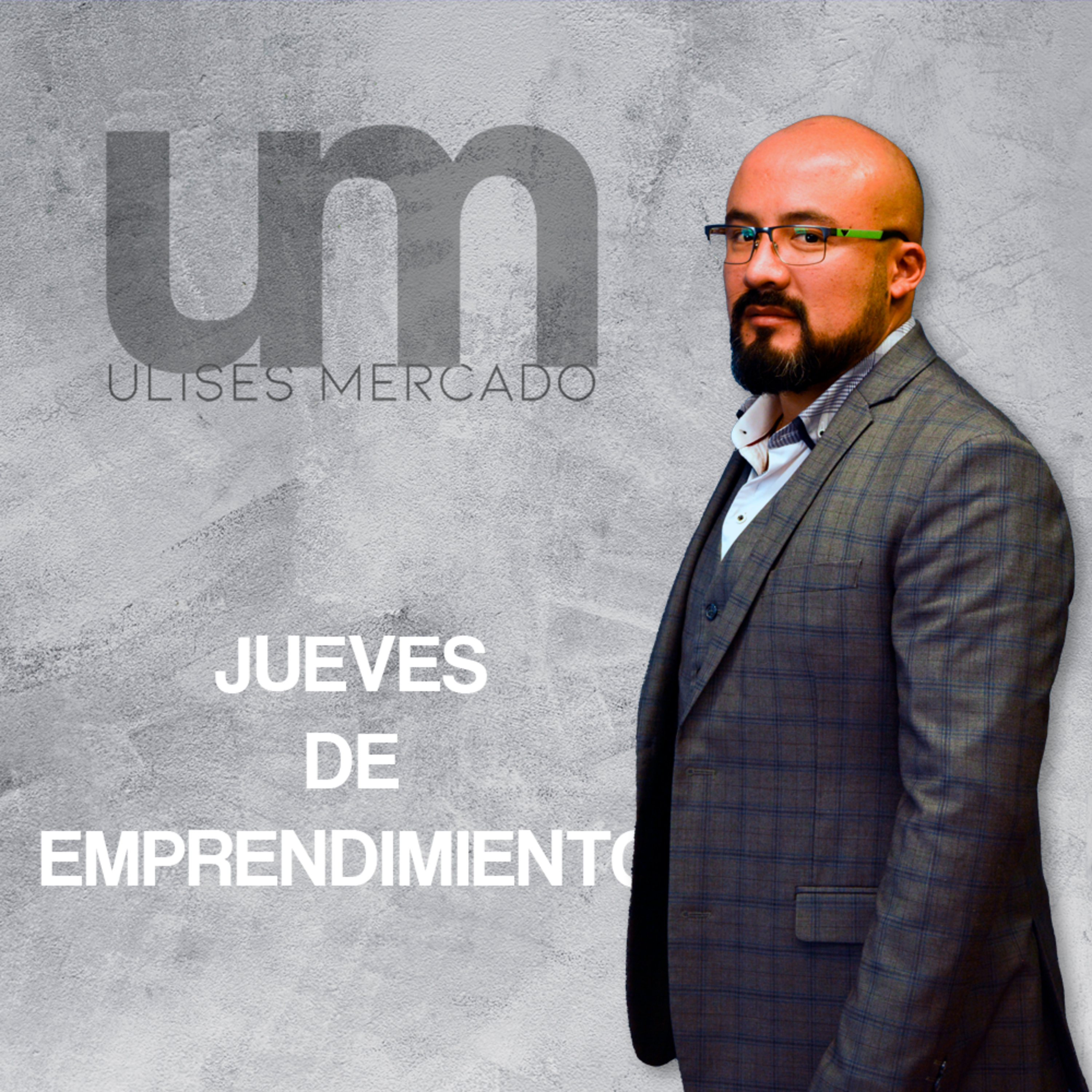 Jueves de Emprendimiento Ep. 1 episode artwork