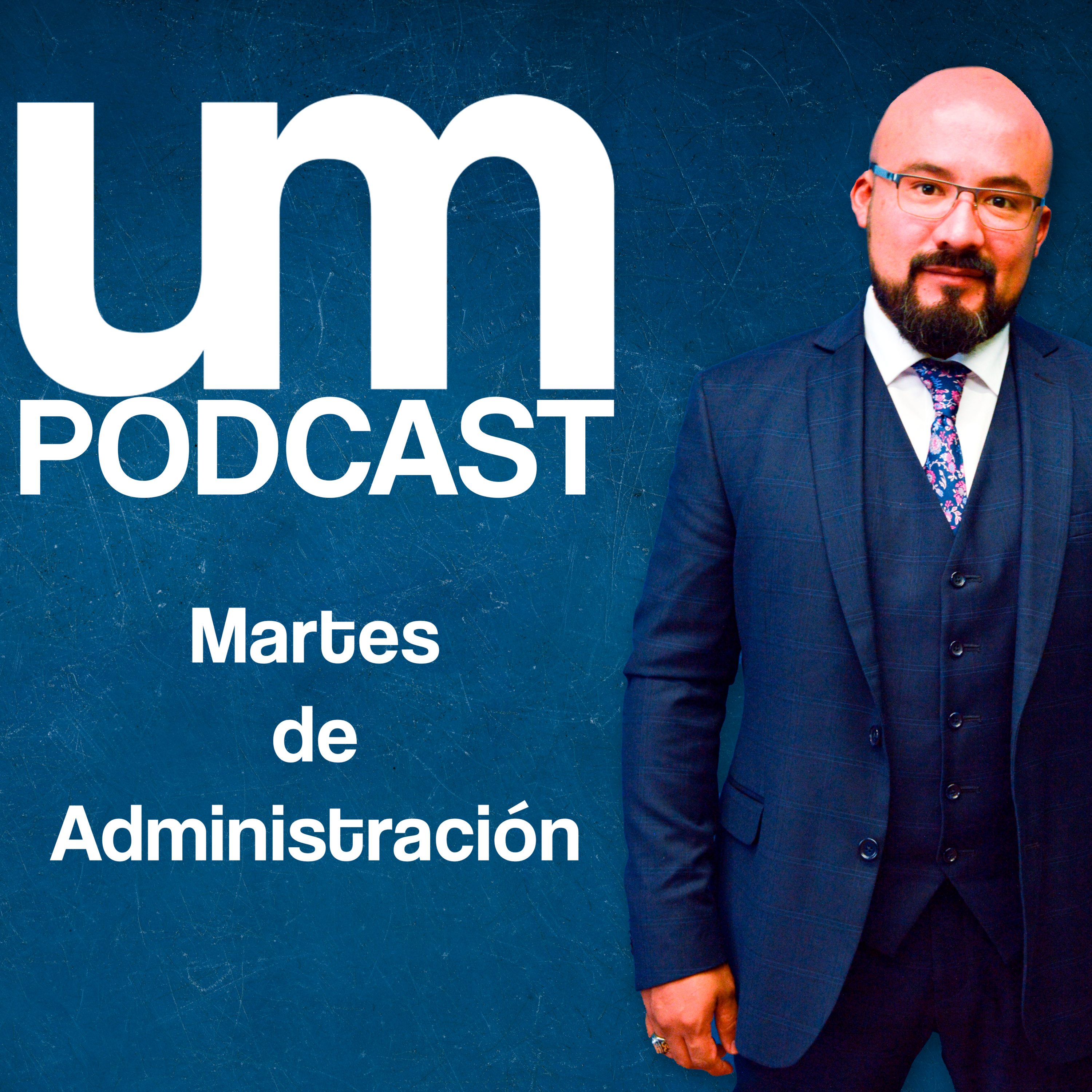 Martes de Administración Ep. 2 episode artwork