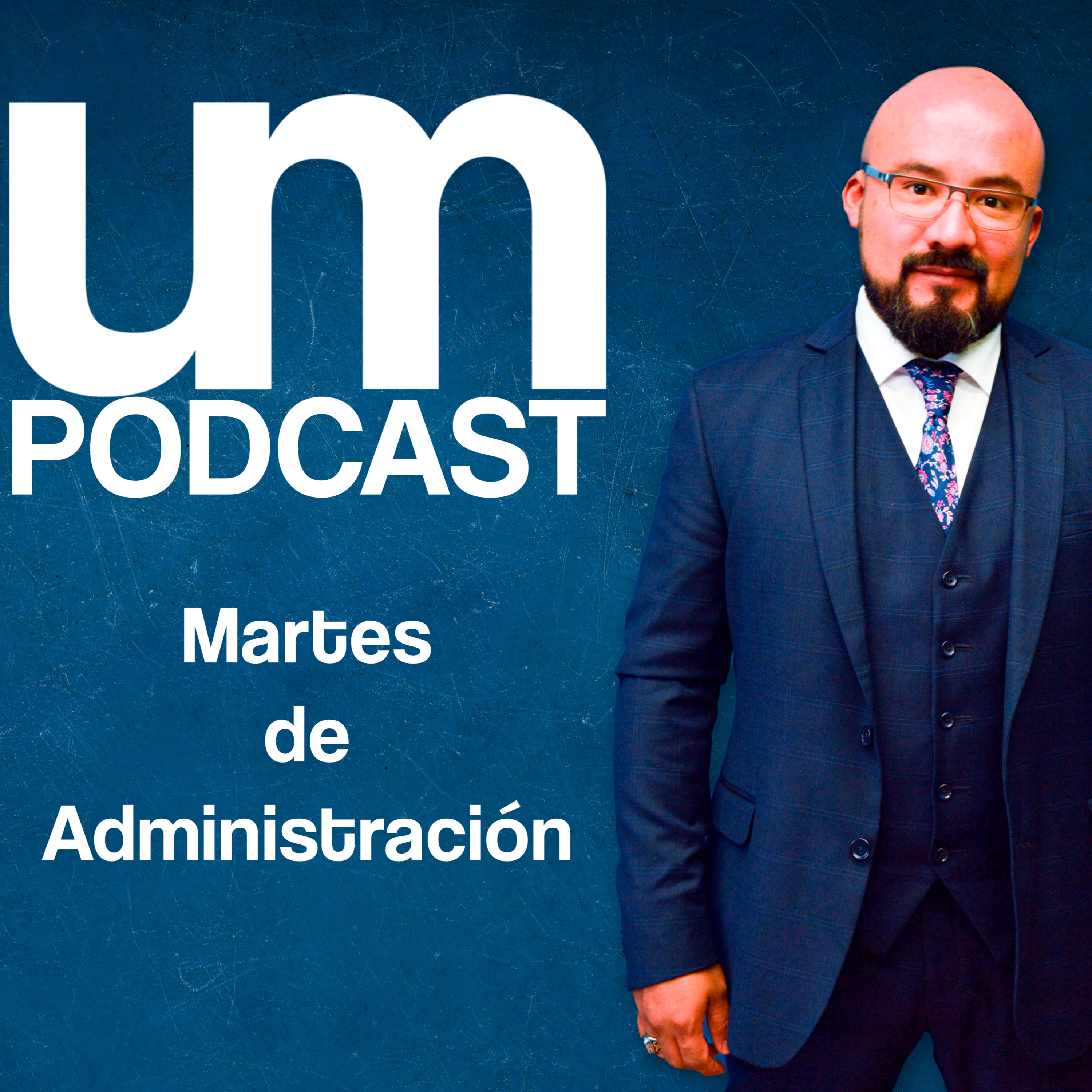 Martes de Administración Ep. 5 episode artwork