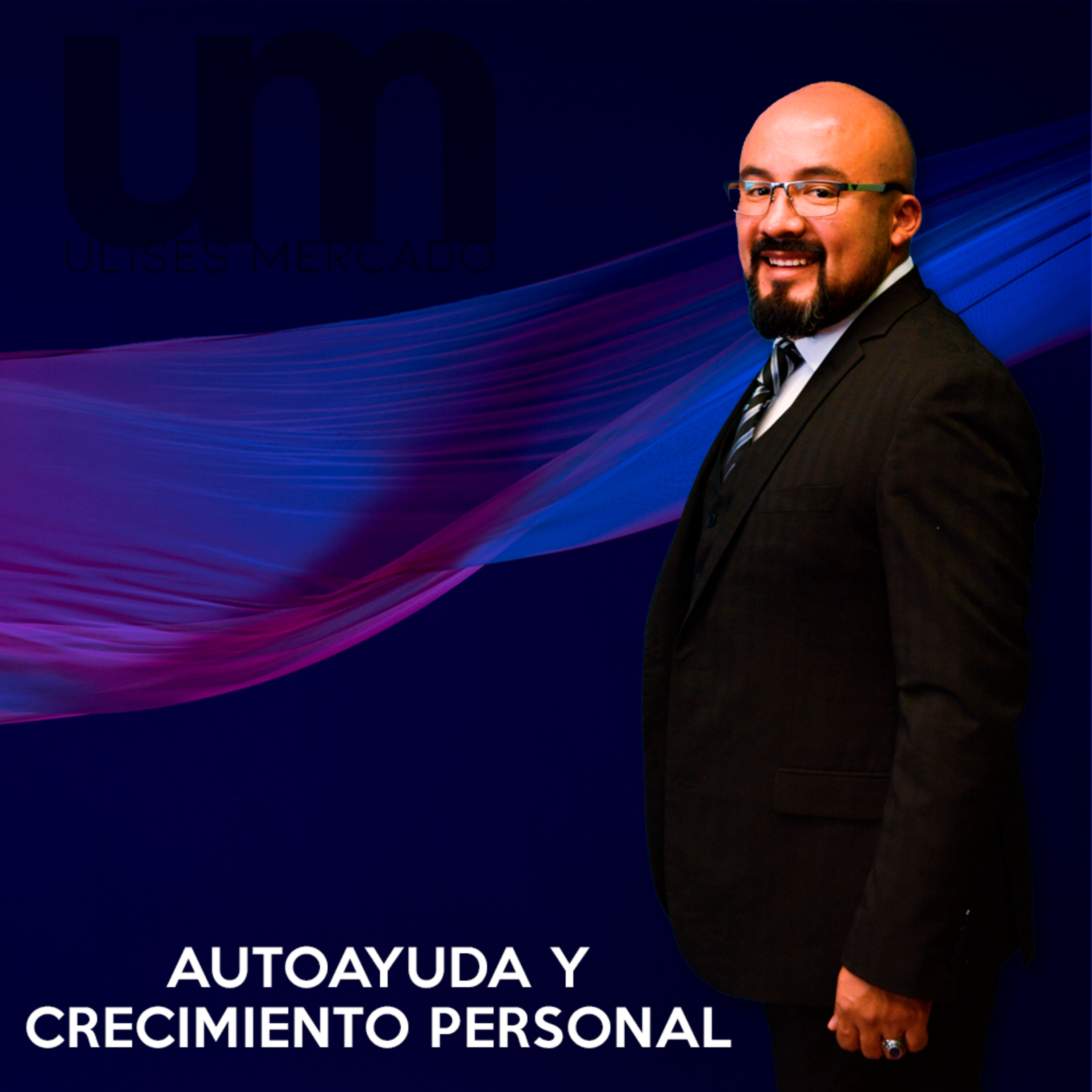 Viernes de Autoayuda y Crecimiento Ep.9 episode artwork