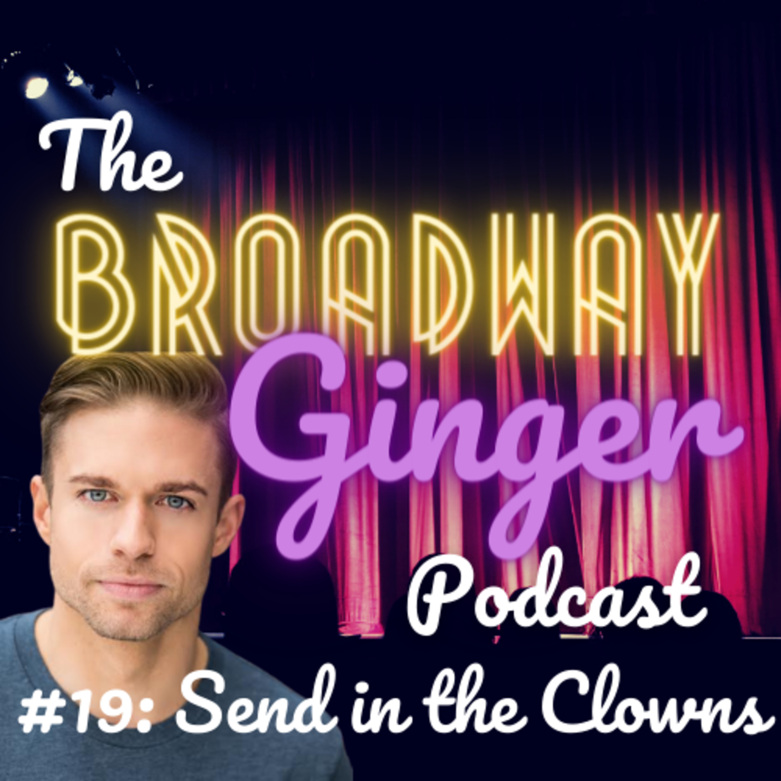 The Broadway Ginger Podcast