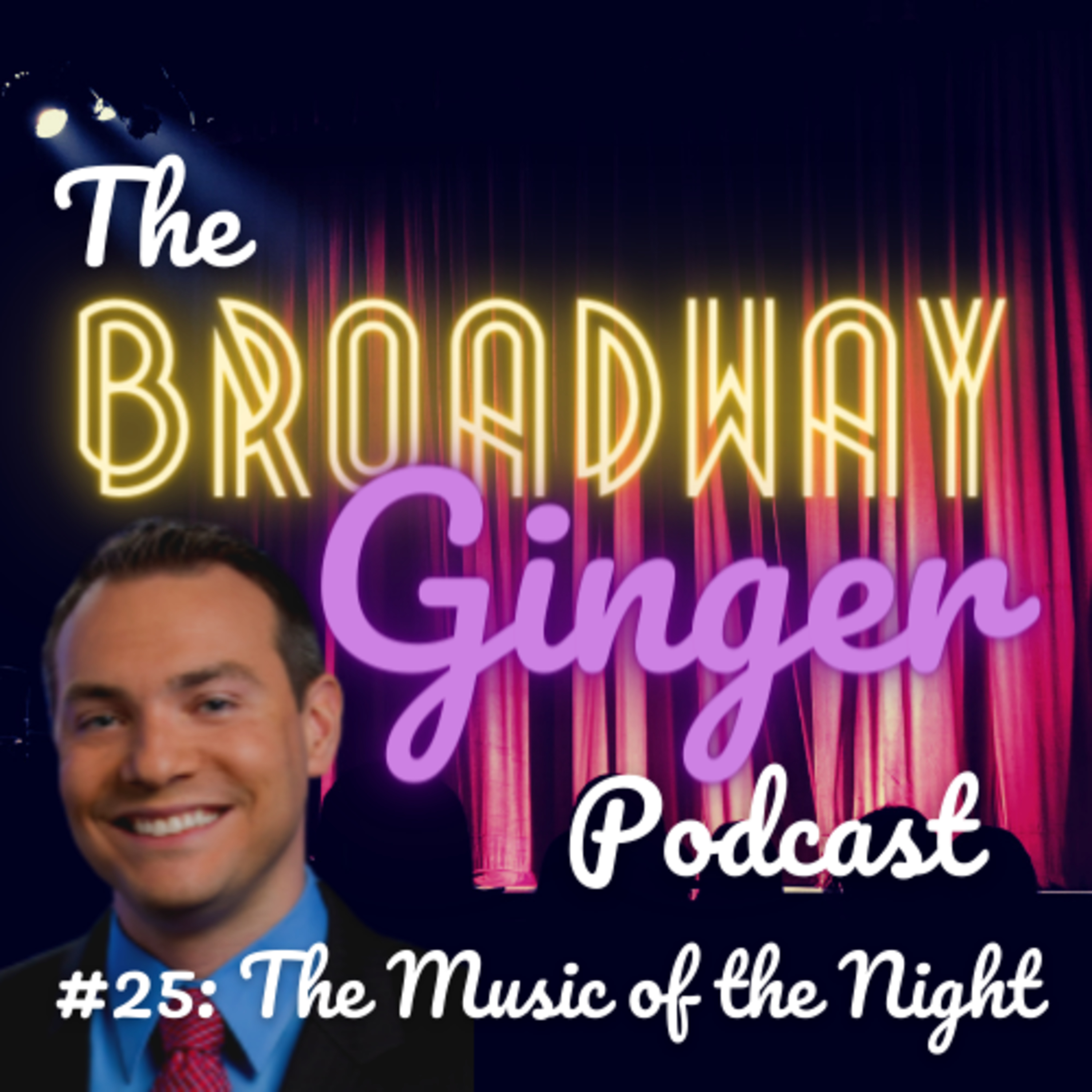 The Broadway Ginger Podcast