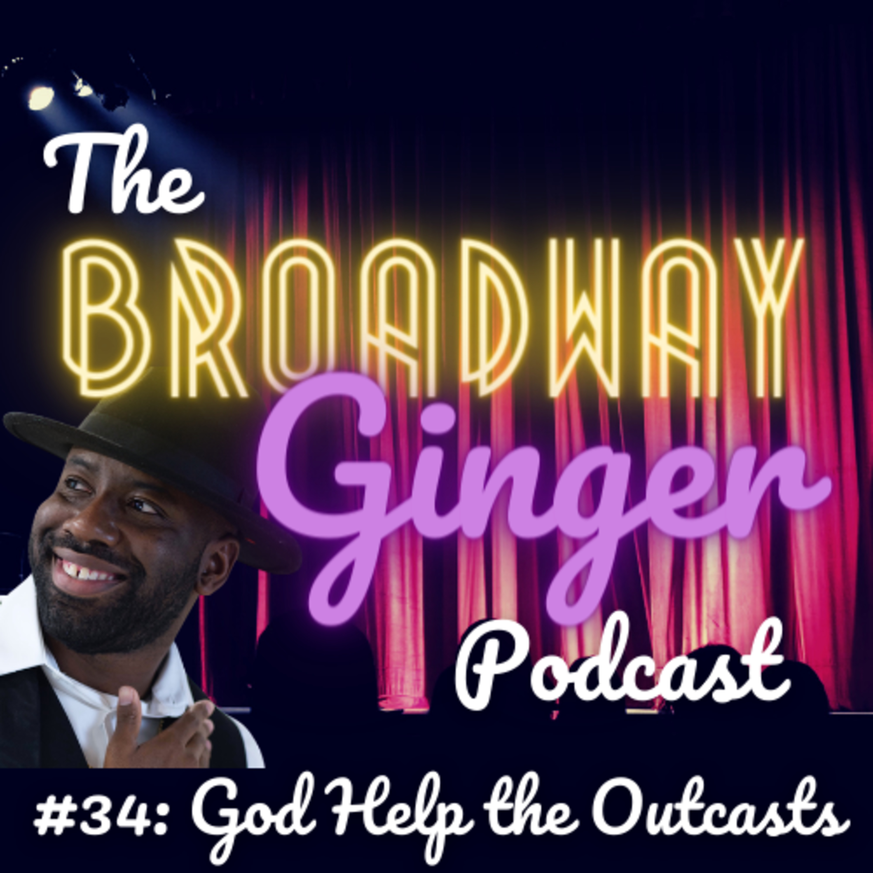 The Broadway Ginger Podcast