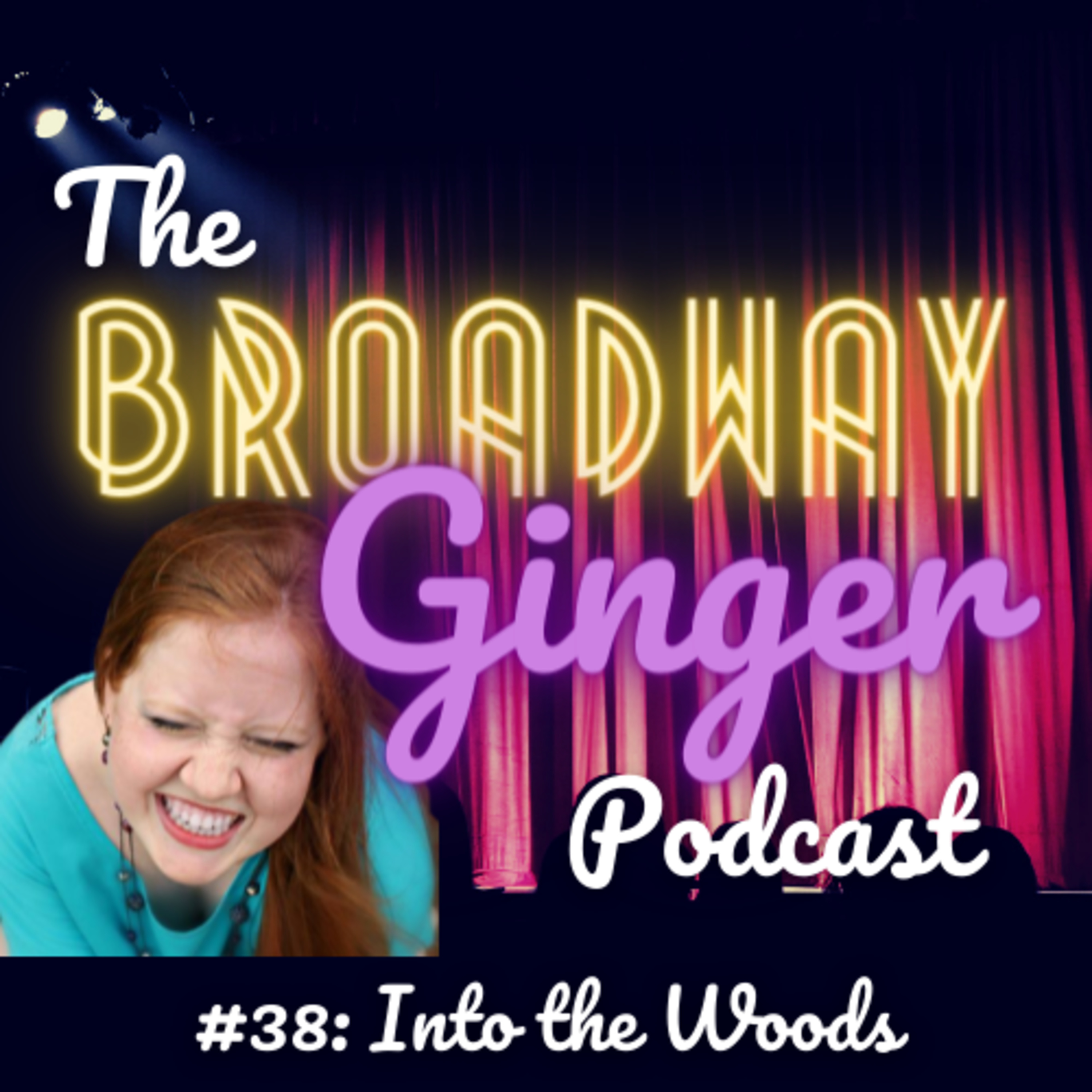 The Broadway Ginger Podcast